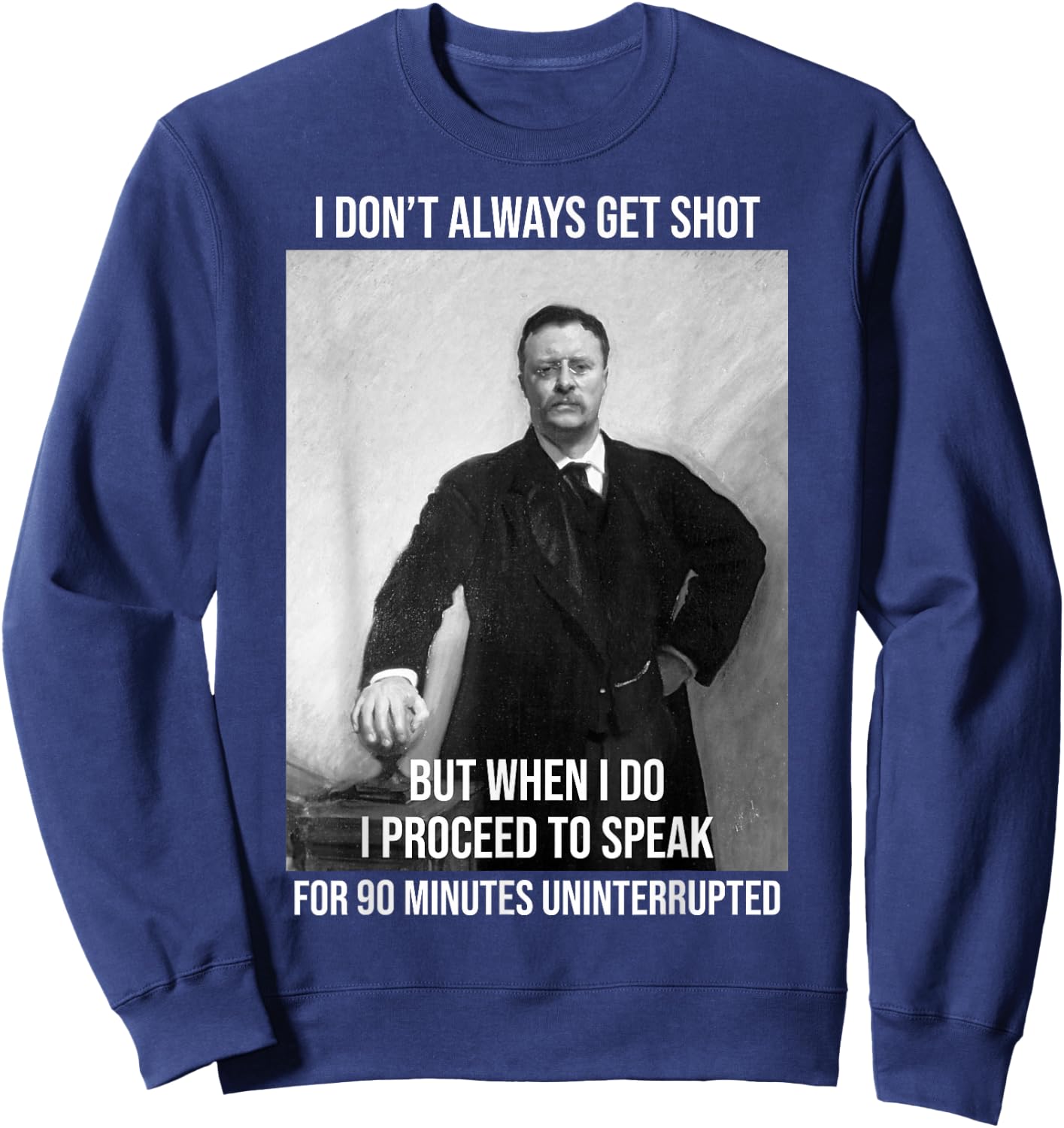 Theodore Roosevelt Political Buffalo Elk Party Teddy Sweatshirt - Sweatshirt | Navy