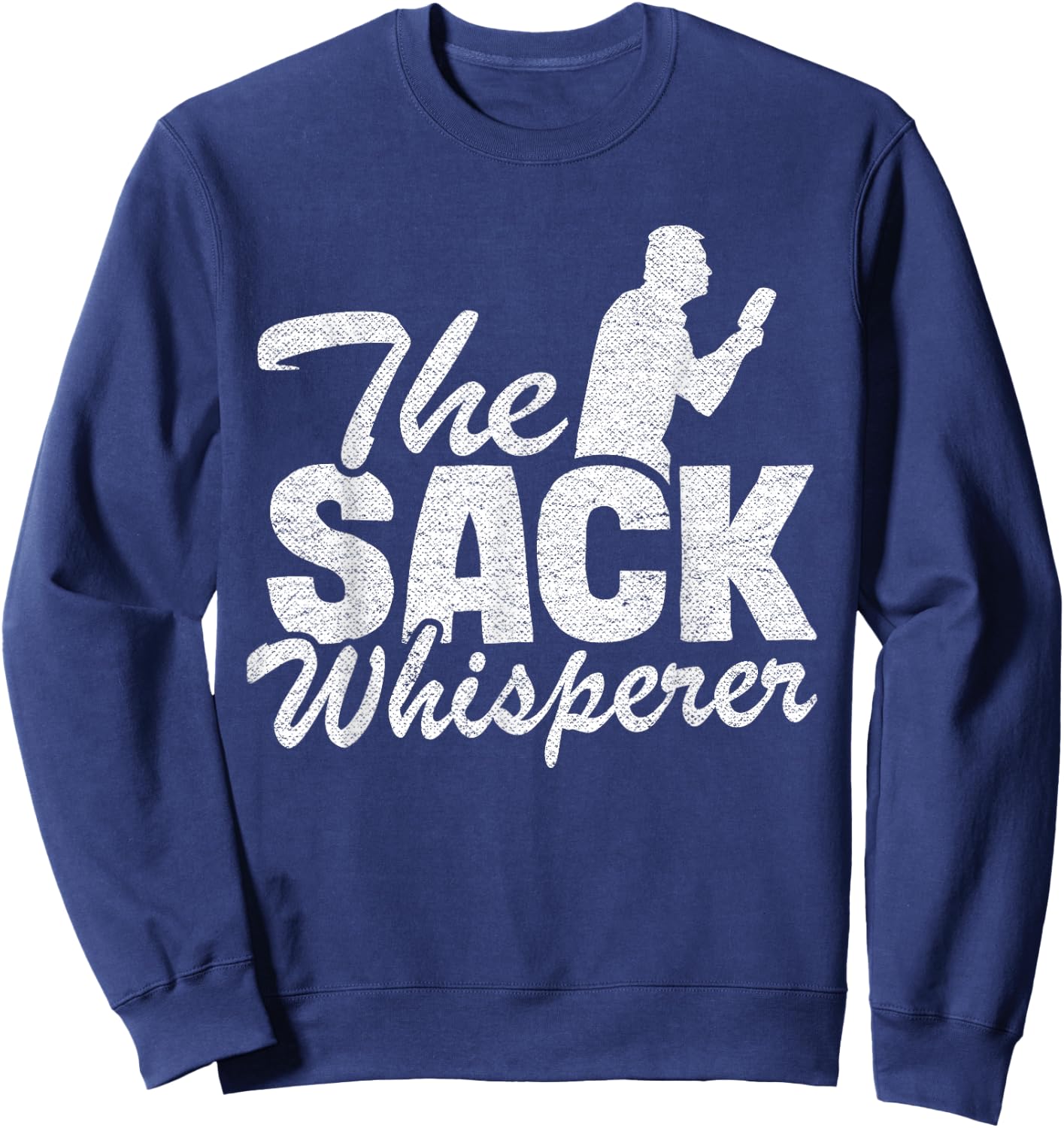 The Sack Whisperer Bean Bag Toss Funny Corn Hole Sweatshirt - Sweatshirt | Navy