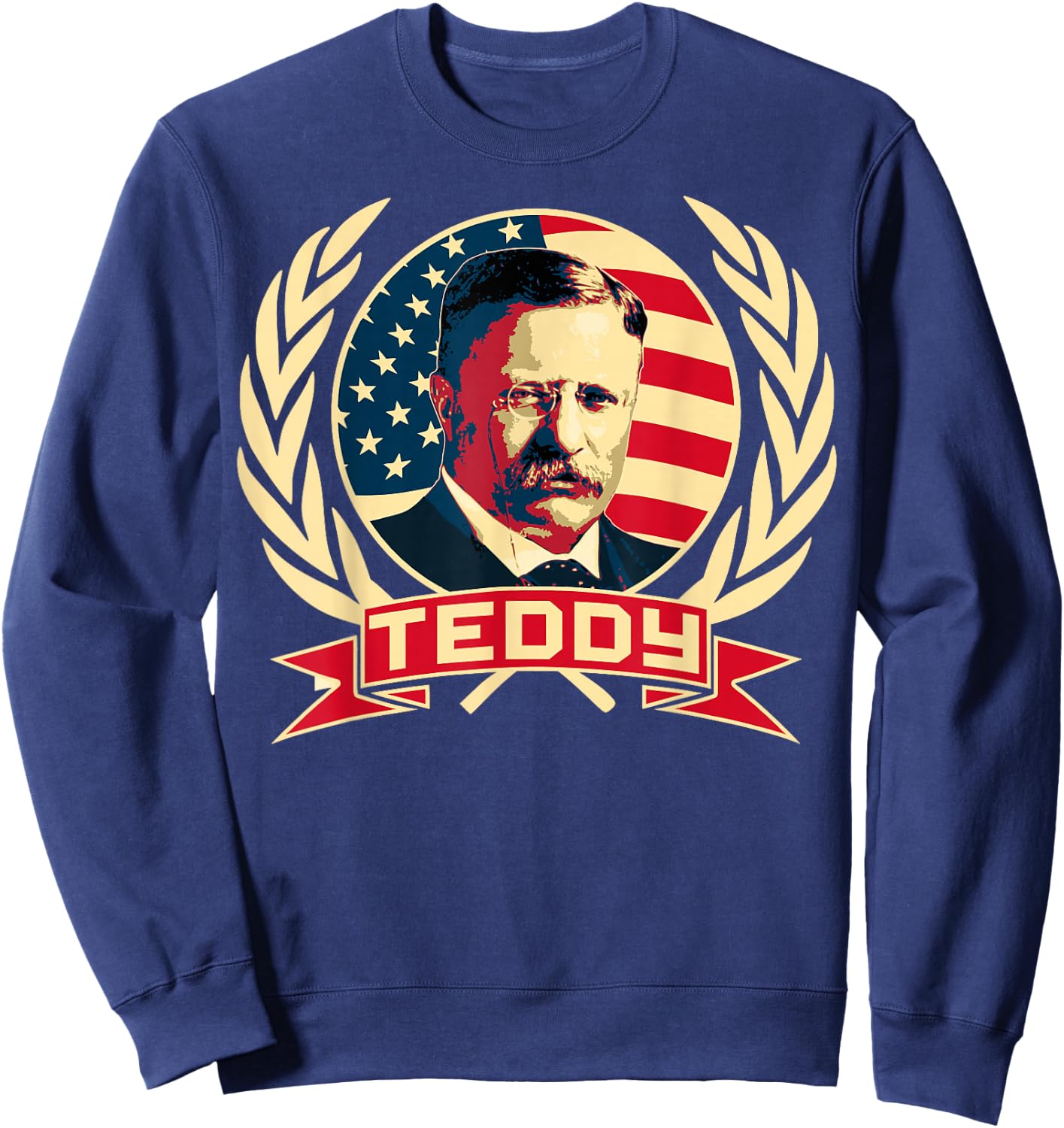 Theodore Roosevelt. President Teddy. American Stars. Sweatshirt - Sweatshirt | Navy