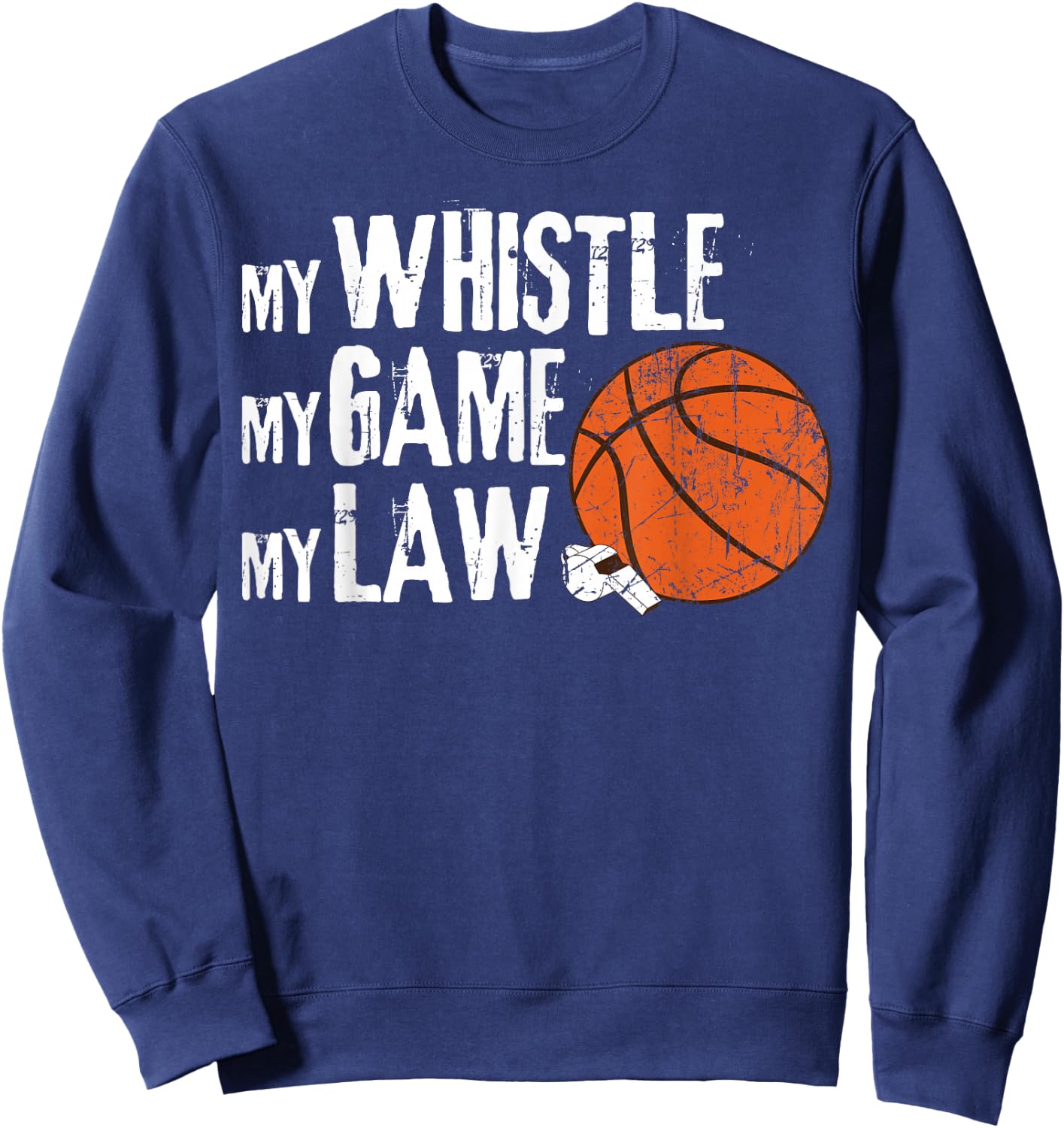 Basketball Referee Gifts & Accessories Men's Basketball Referee - Black, Small Sweatshirt - Sweatshirt | Navy