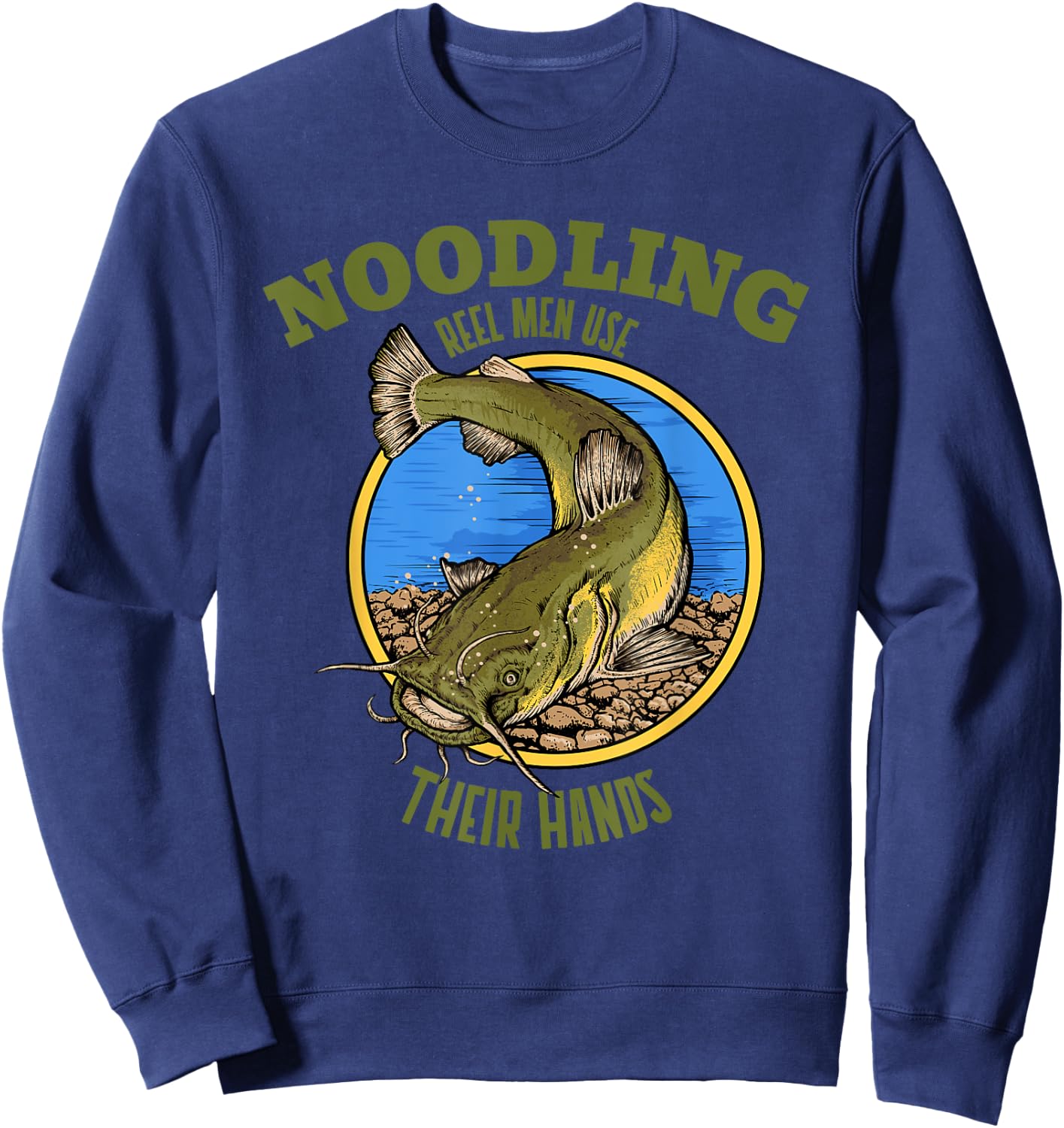 Funny Noodler Catfish Noodling Sweatshirt - Sweatshirt | Navy