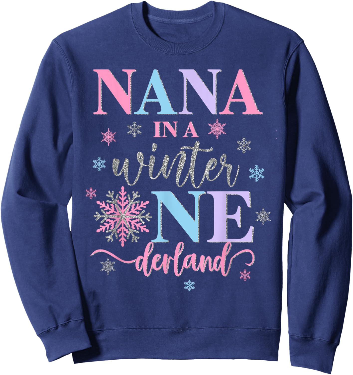 Nana in a Winter Onederland Birthday Girl Sweet Snowflake Sweatshirt - Sweatshirt | Navy