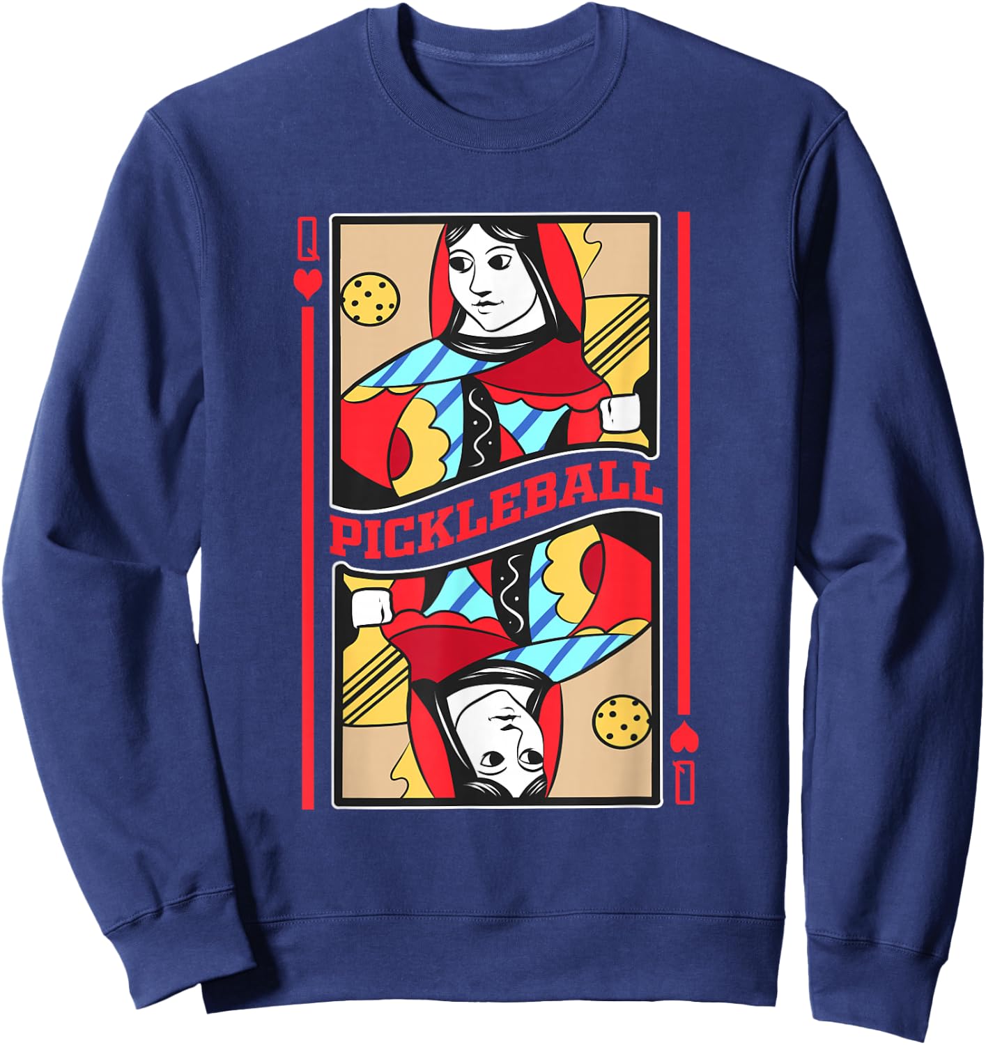 Pickleball Queens Card Funny Paddle Sports Player Sweatshirt - Sweatshirt | Navy