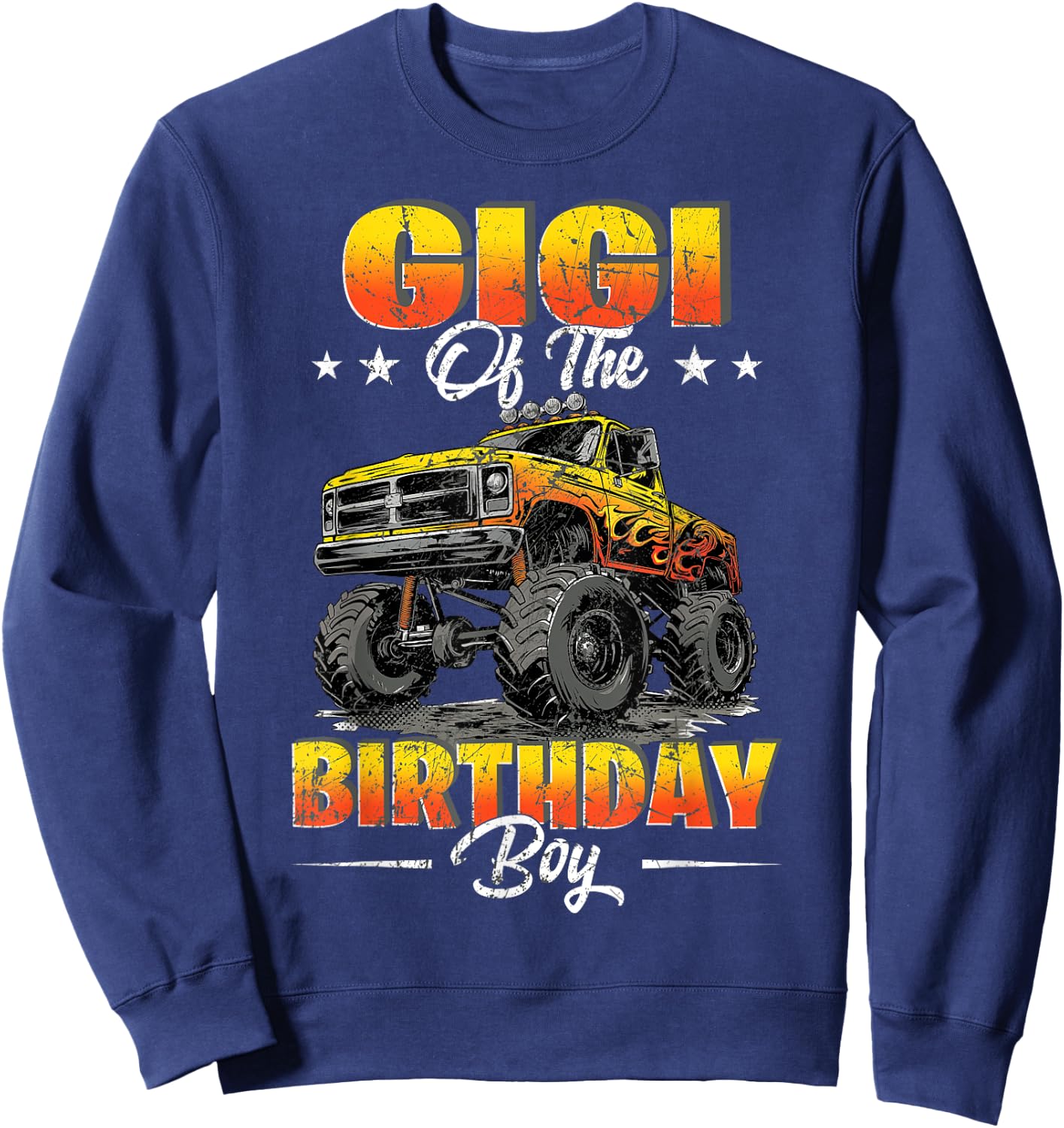 Gigi Of The Birthday Boy Monster Truck Birthday Family Sweatshirt - Sweatshirt | Navy