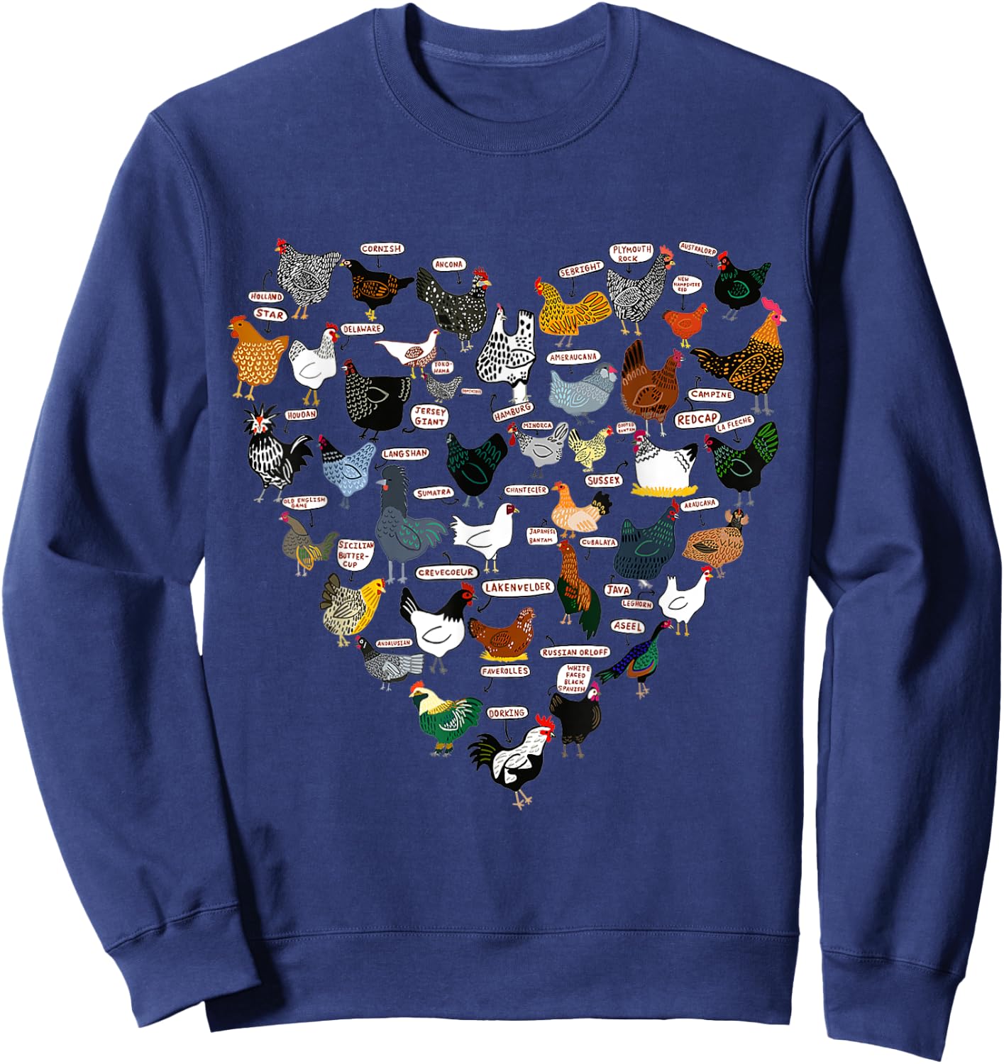 Funny Heart Design List Of Chicken Breeds Sweatshirt - Sweatshirt | Navy