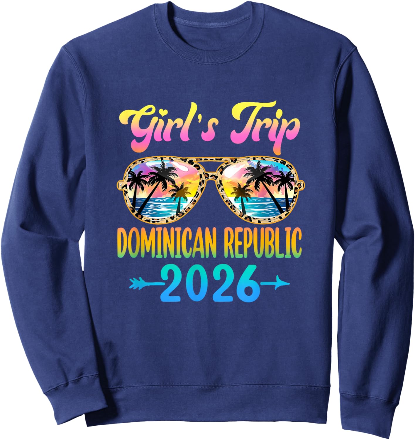 Girl's Trip Dominican Republic 2026 Summer Vacation Sweatshirt - Sweatshirt | Navy