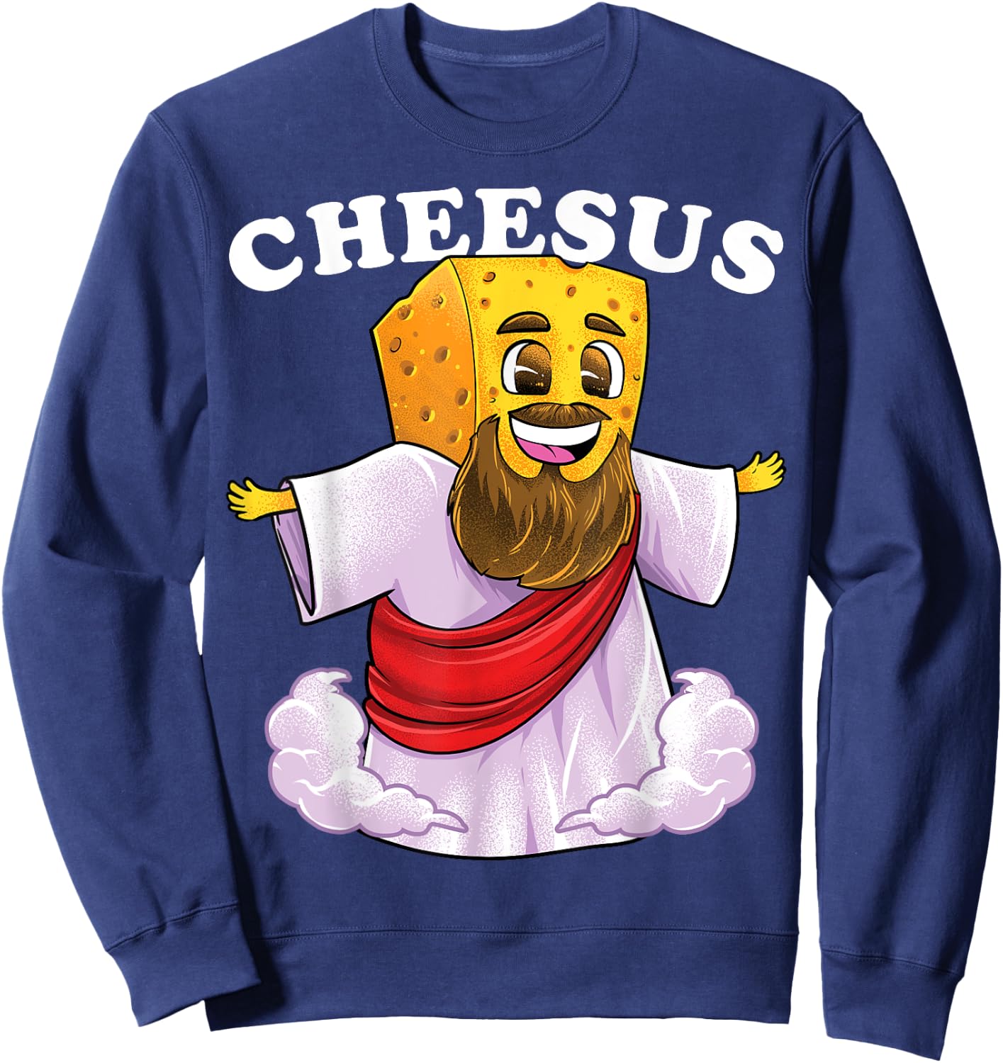 Cheesus Christ Funny Cheese Jesus Christian Pun Christmas Sweatshirt - Sweatshirt | Navy