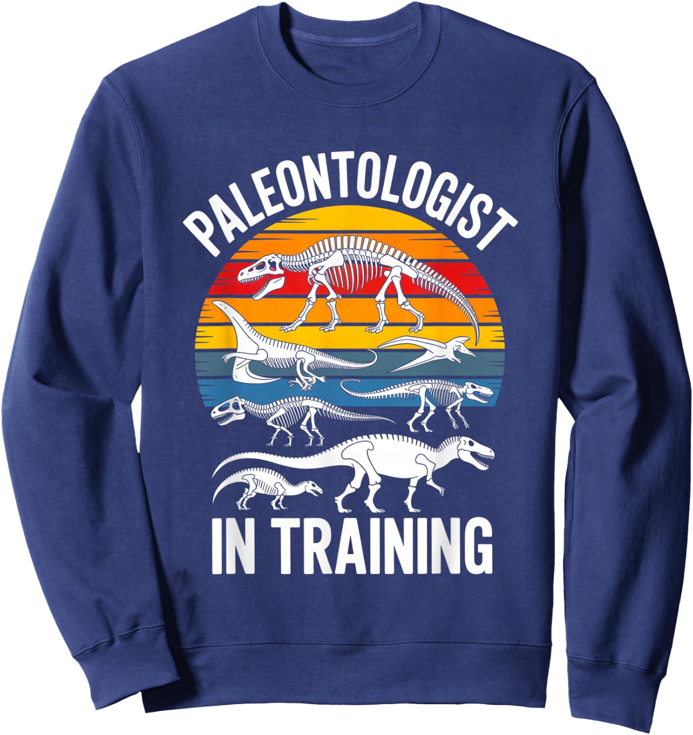 Paleontologist in Training Dinosaur Fossil Kids Sweatshirt - Sweatshirt | Navy