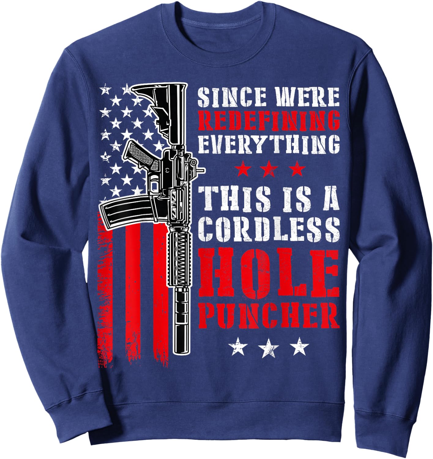 We redefine everything and this is a wireless hole punch Sweatshirt - Sweatshirt | Navy