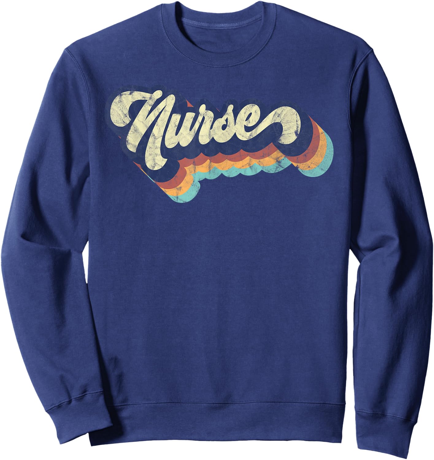Retro Nurse Woman Wears a Nursing on Nurse's Day Sweatshirt - Sweatshirt | Navy