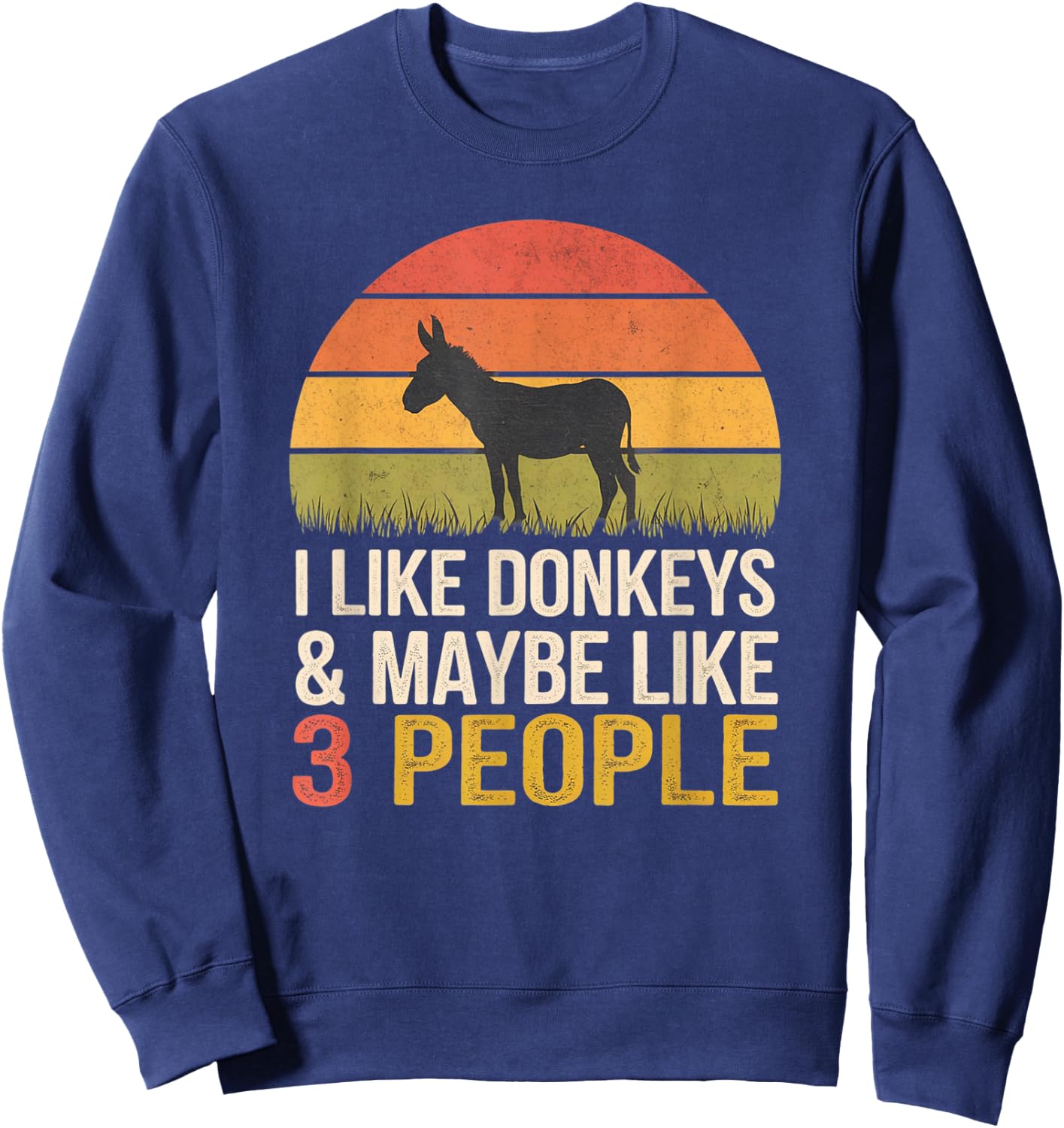 Donkeys And Maybe Like 3 People, Donkey Farm Retro Sweatshirt - Sweatshirt | Navy
