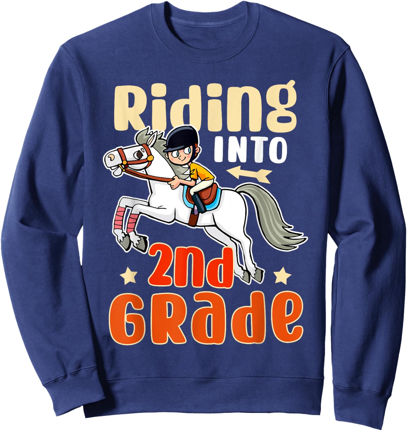 Funny Horse Lover Riding Into 2nd Grade Back To School Sweatshirt - Sweatshirt | Navy