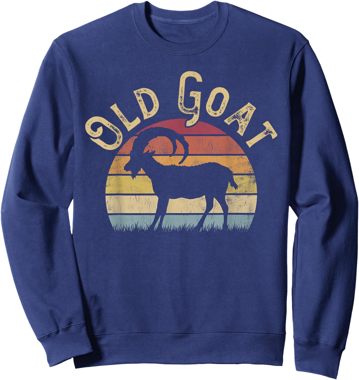 Old Goat Vintage I like Goats Funny Goat Lover Theme Sweatshirt - Sweatshirt | Navy