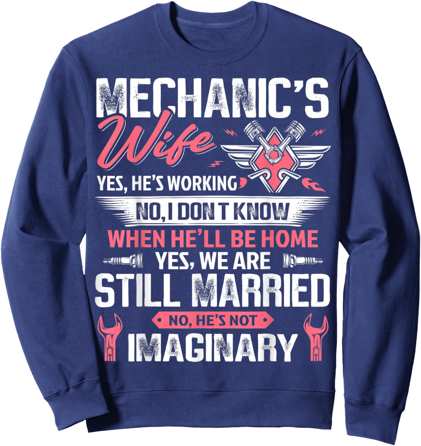 Mechanic Wife Funny Auto Car Mechanic's Wife Women Girl Sweatshirt - Sweatshirt | Navy