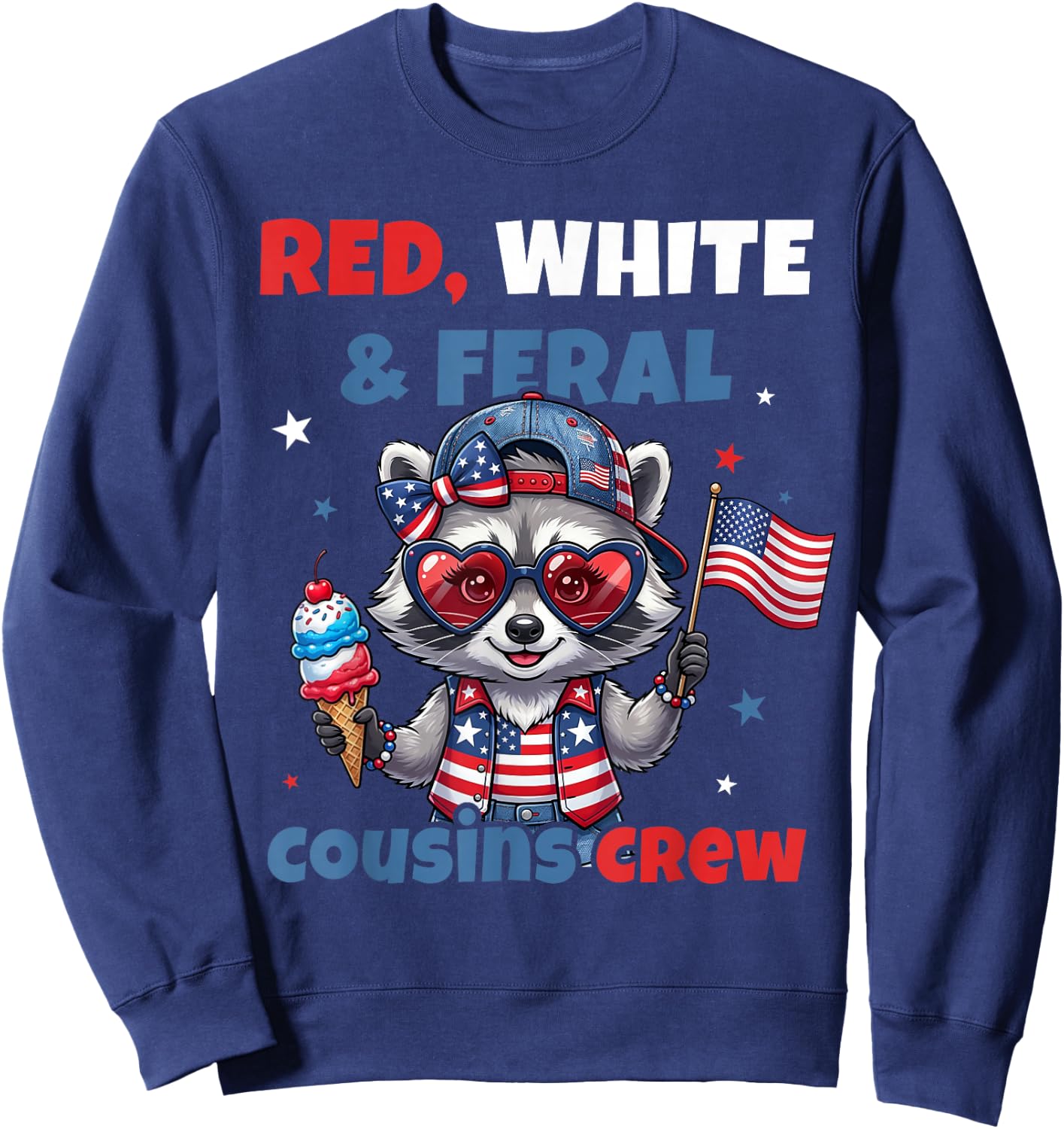 Red White Feral Cousins Crew Patriotic Raccoon 4th of July Sweatshirt - Sweatshirt | Navy