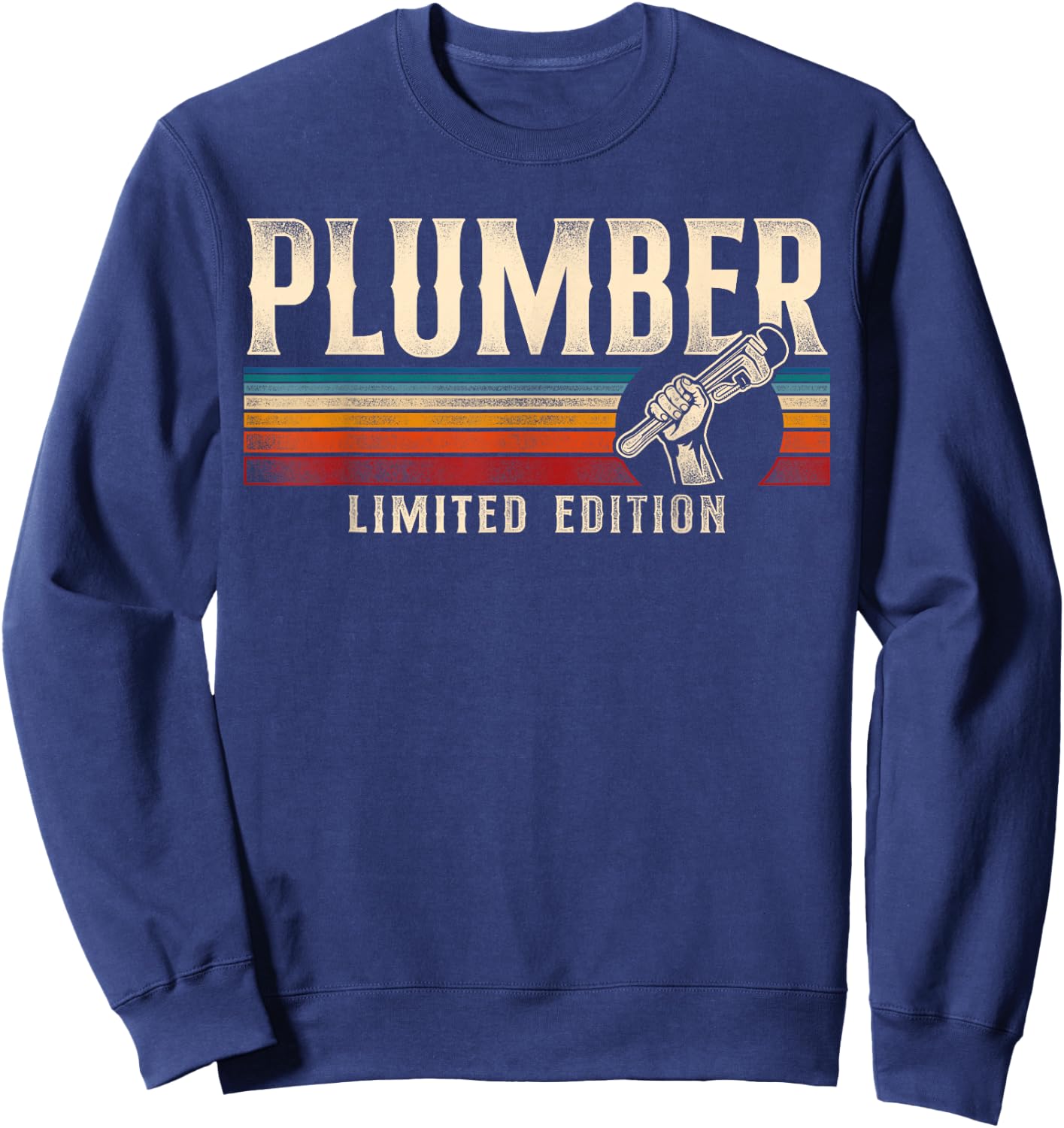 Plumbing Plumber Vintage Retro Plumber Limited Edition Sweatshirt - Sweatshirt | Navy