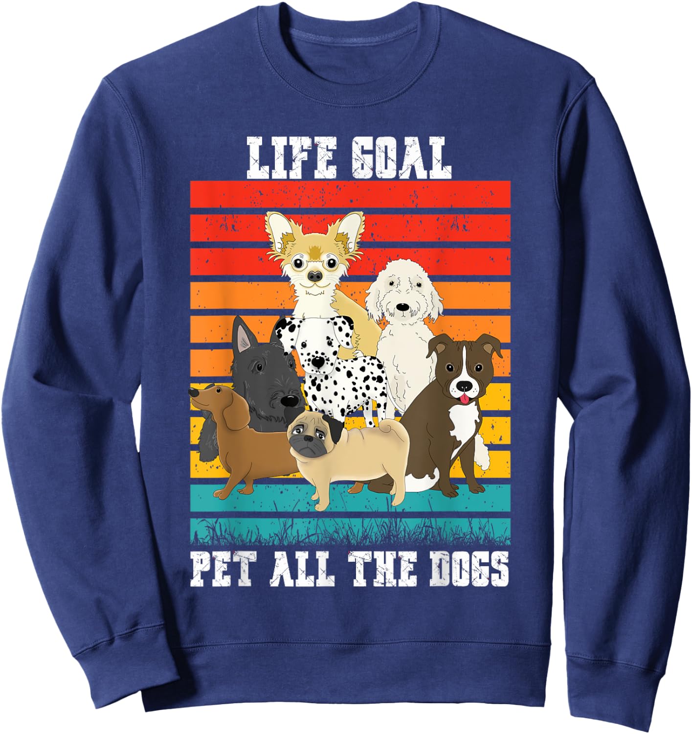 Funny Vintage Dog Lover Life Goal Pet All The Dogs Women Kids Sweatshirt - Sweatshirt | Navy