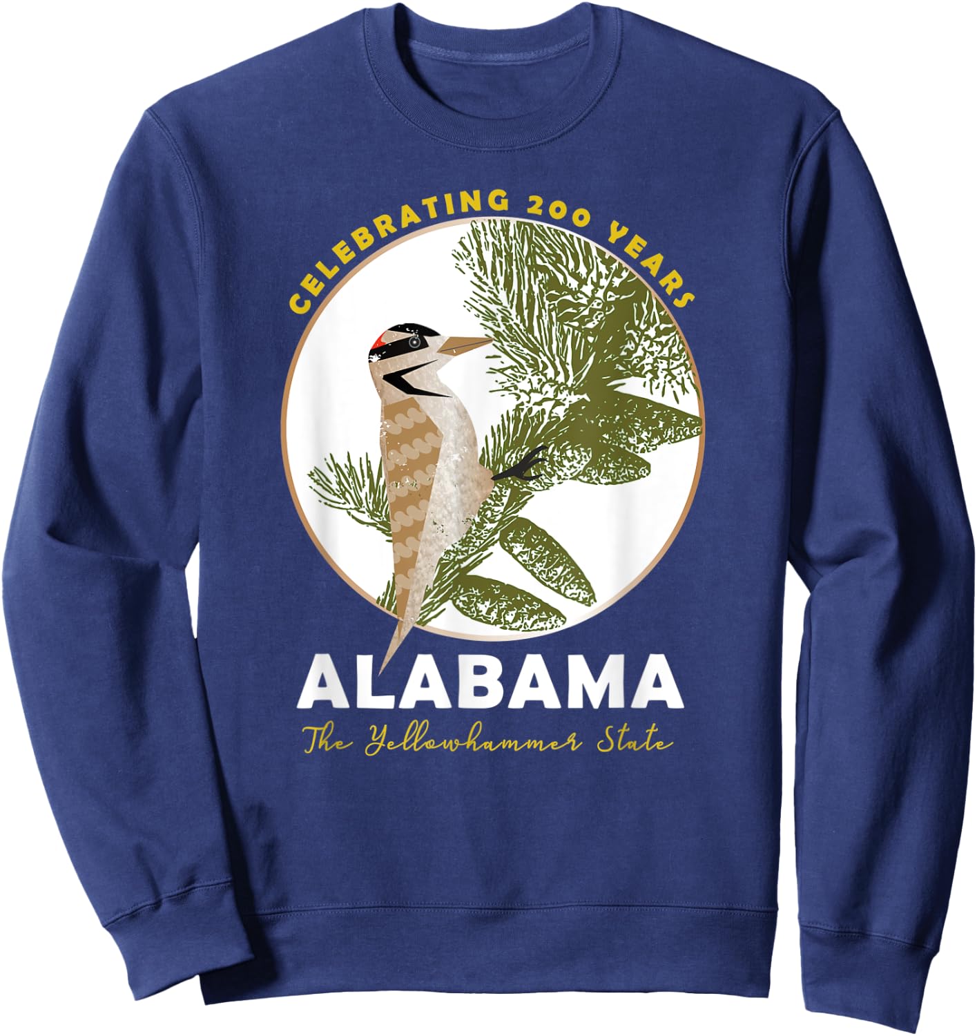Alabama Bicentennial The Yellowhammer State 1819-2019 Sweatshirt - Sweatshirt | Navy