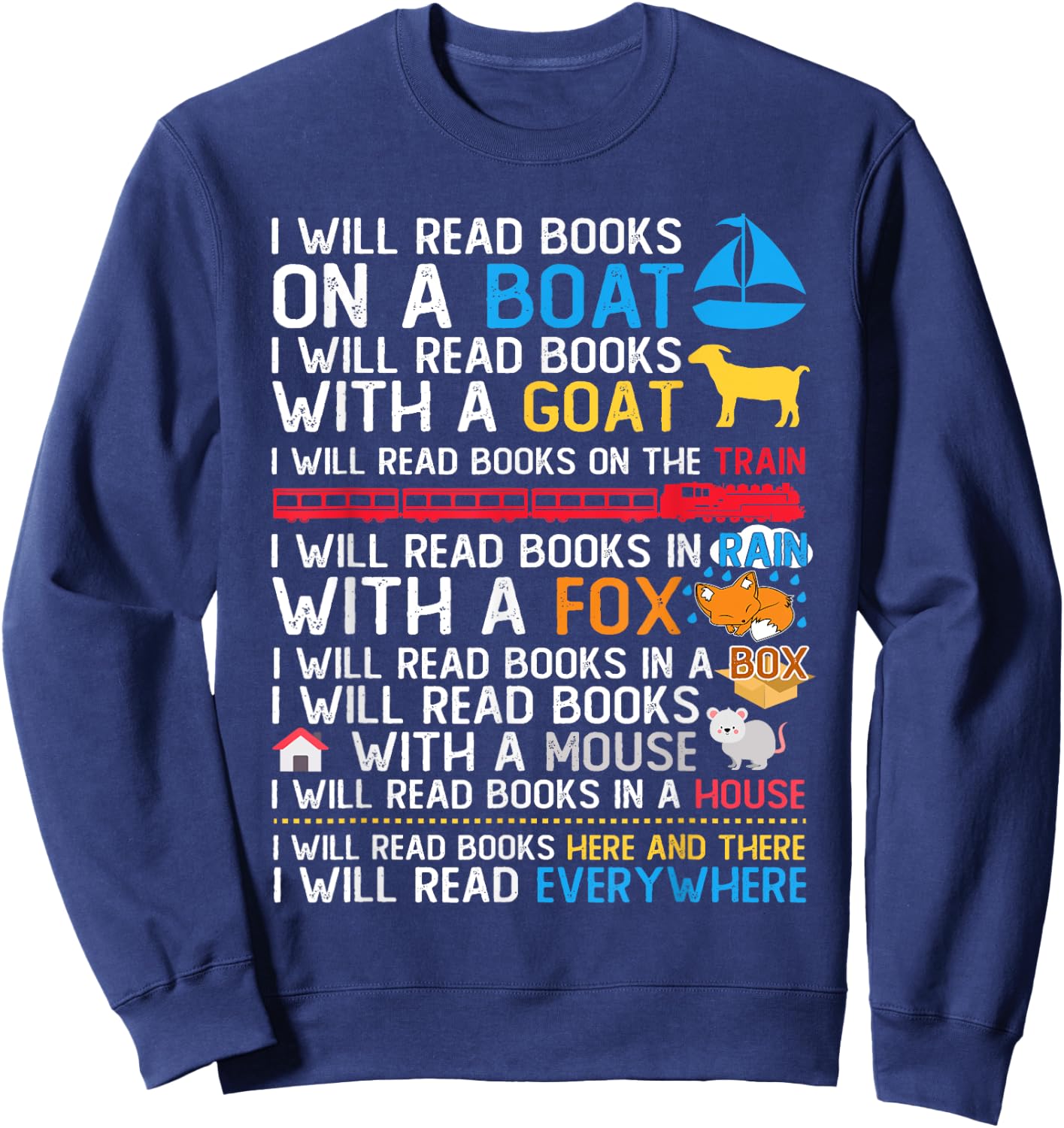 I Will Read Books On A Boat & Everywhere Reading Kids Sweatshirt - Sweatshirt | Navy