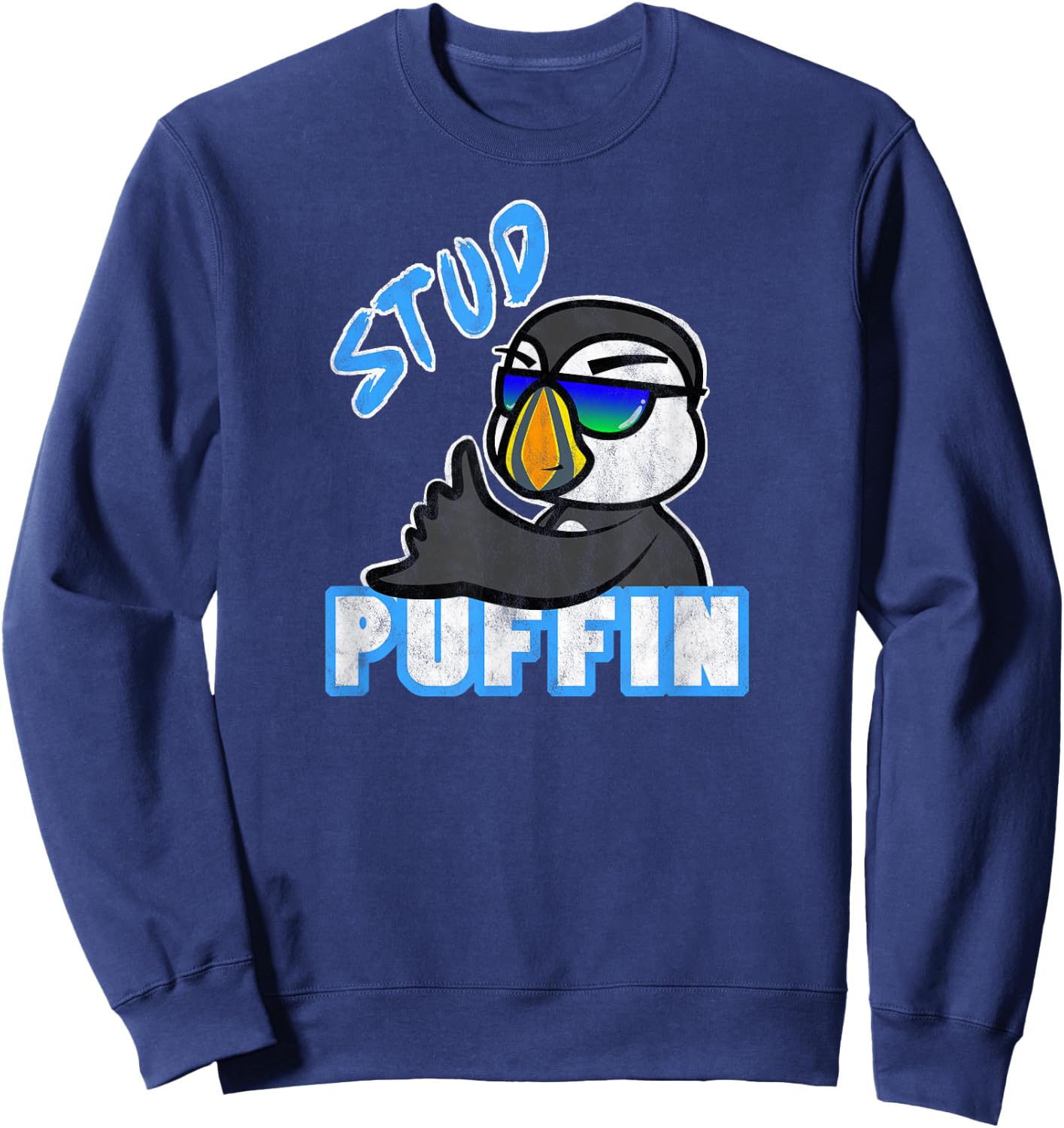Awesome Funny Stud Puffin the Stud Muffin Sweatshirt - Sweatshirt | Navy