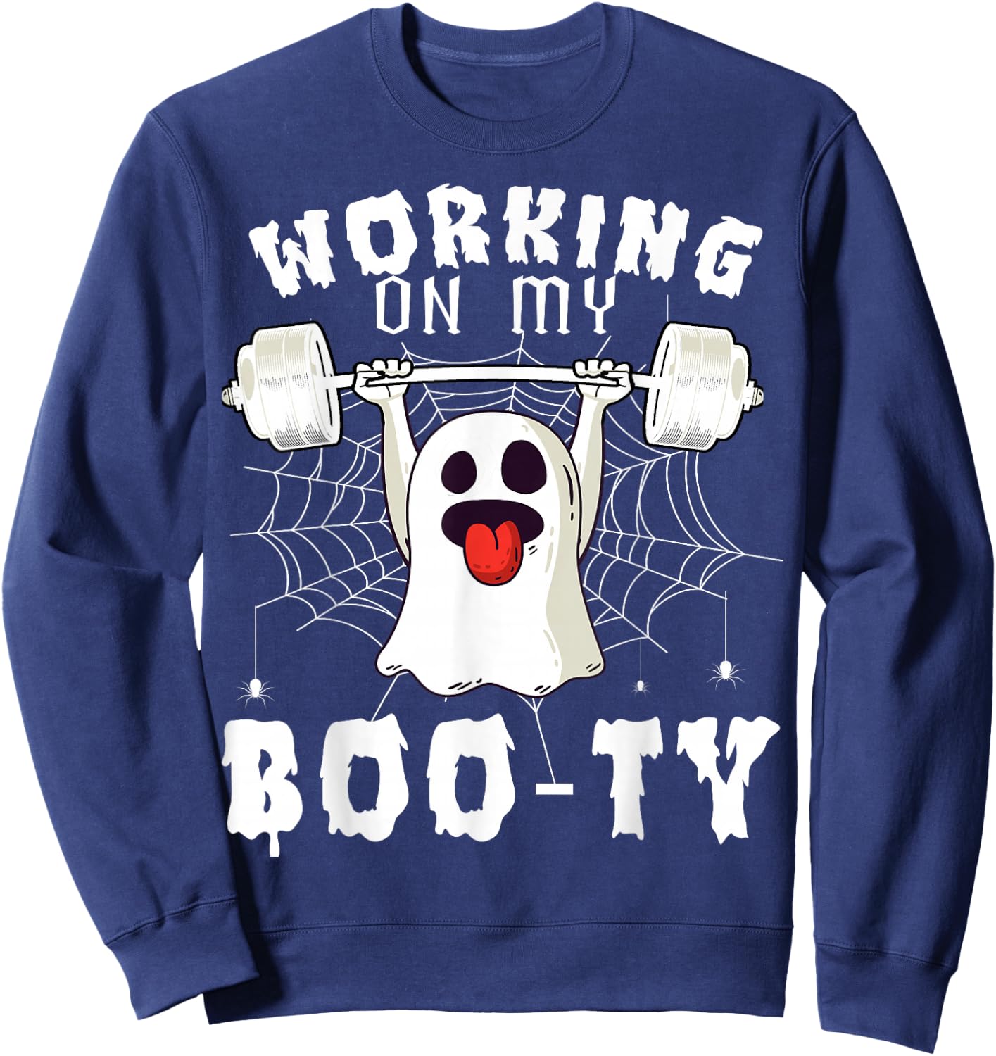 Funny Halloween Workout Gym Working On My Boo-Ty Men Women Sweatshirt - Sweatshirt | Navy