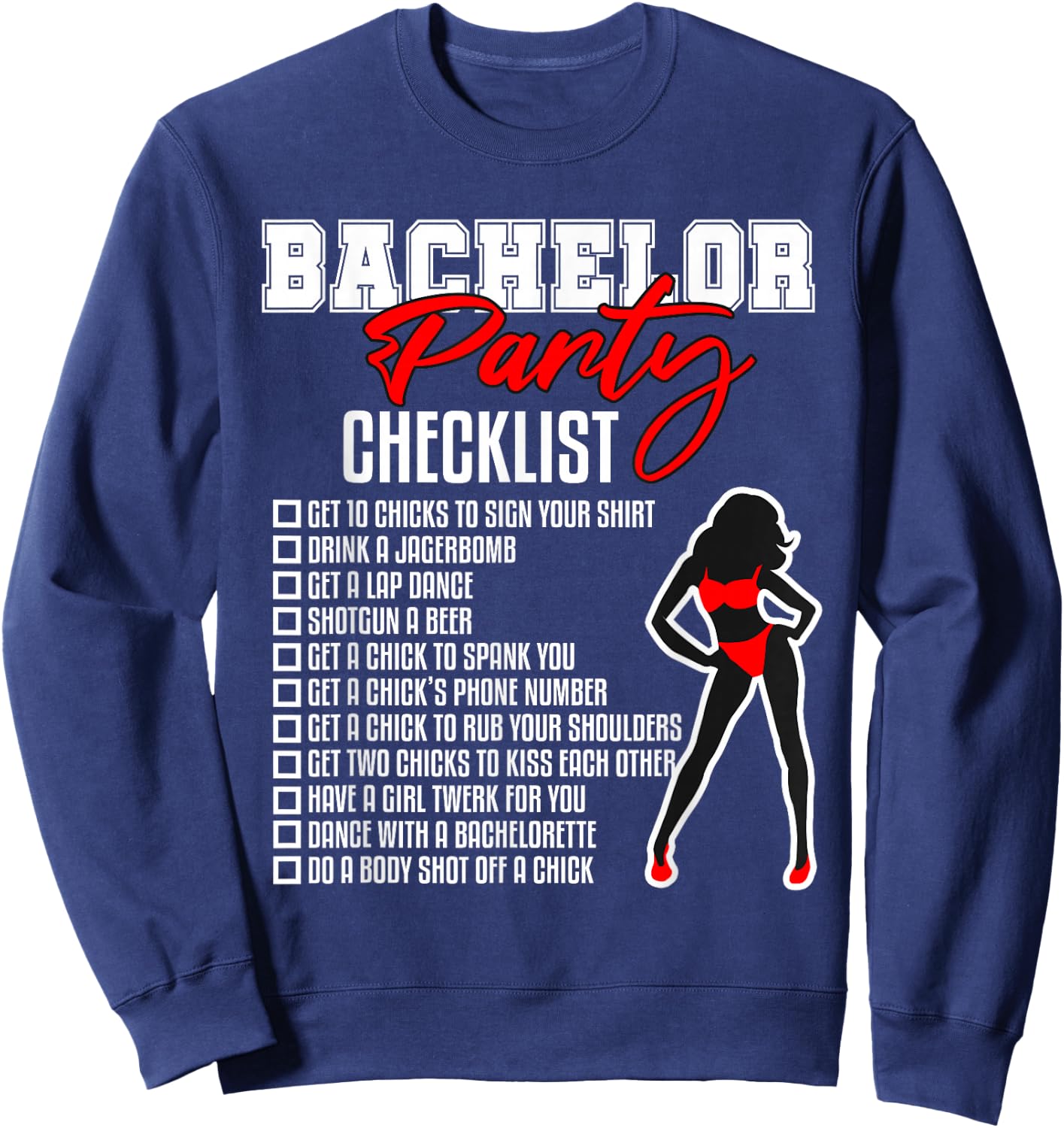 Bachelor Party Checklist Funny Groom Wedding Party Gift Sweatshirt - Sweatshirt | Navy