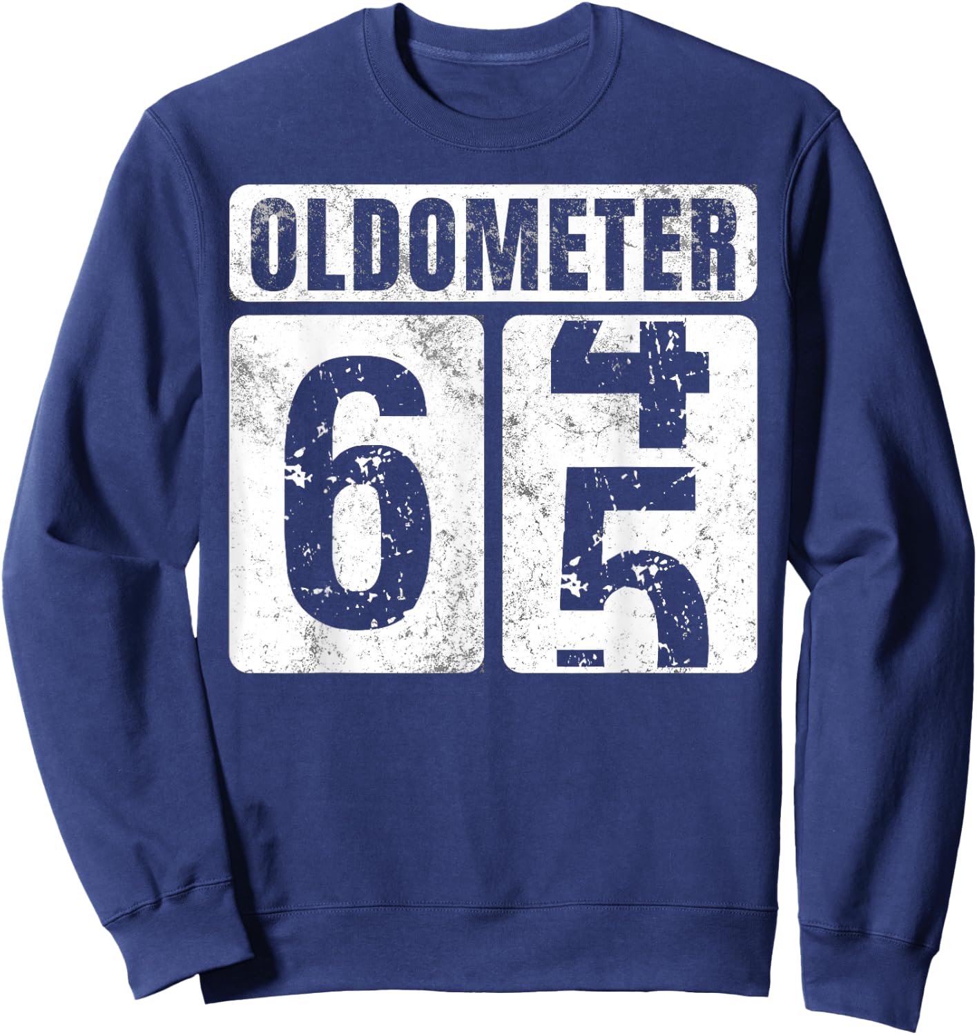 Oldometer 65 Shirt Vintage Funny 65th Birthday Gift Sweatshirt - Sweatshirt | Navy