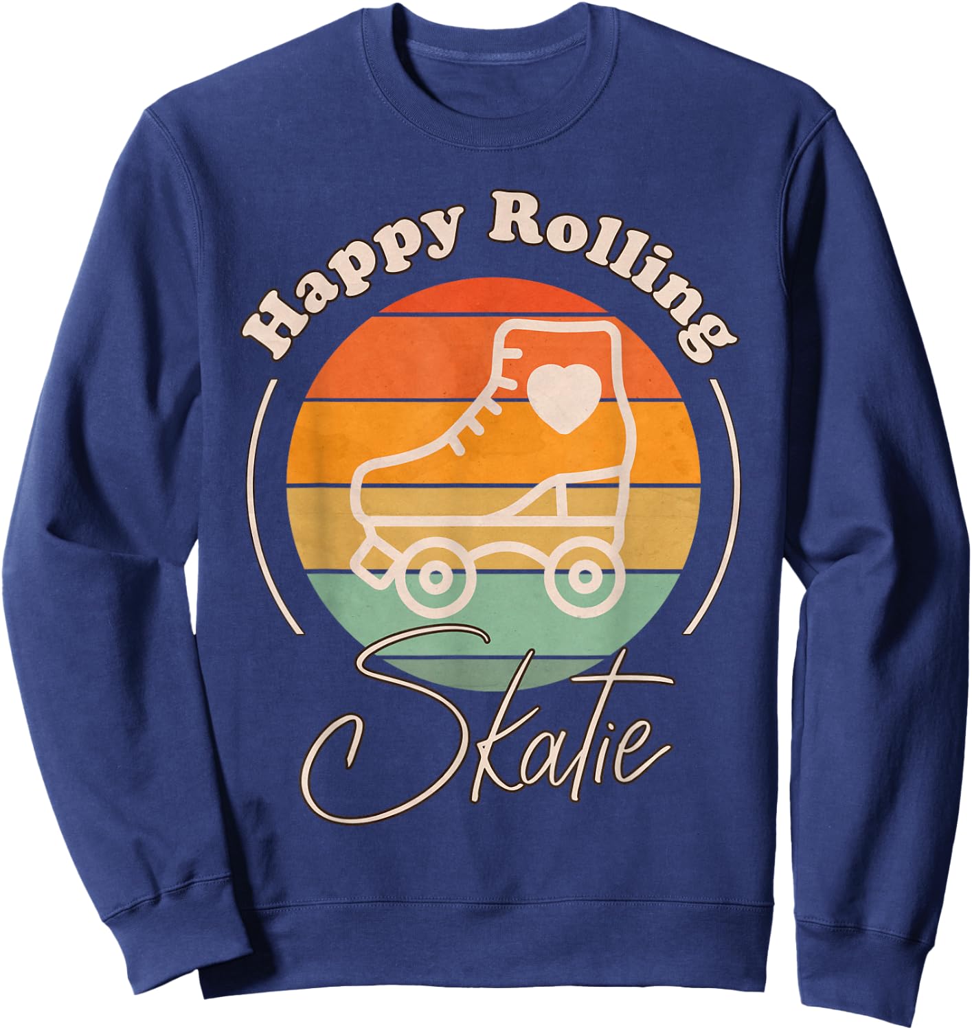 Skatie Retro Happy Rolling for Roller Skating Sweatshirt - Sweatshirt | Navy