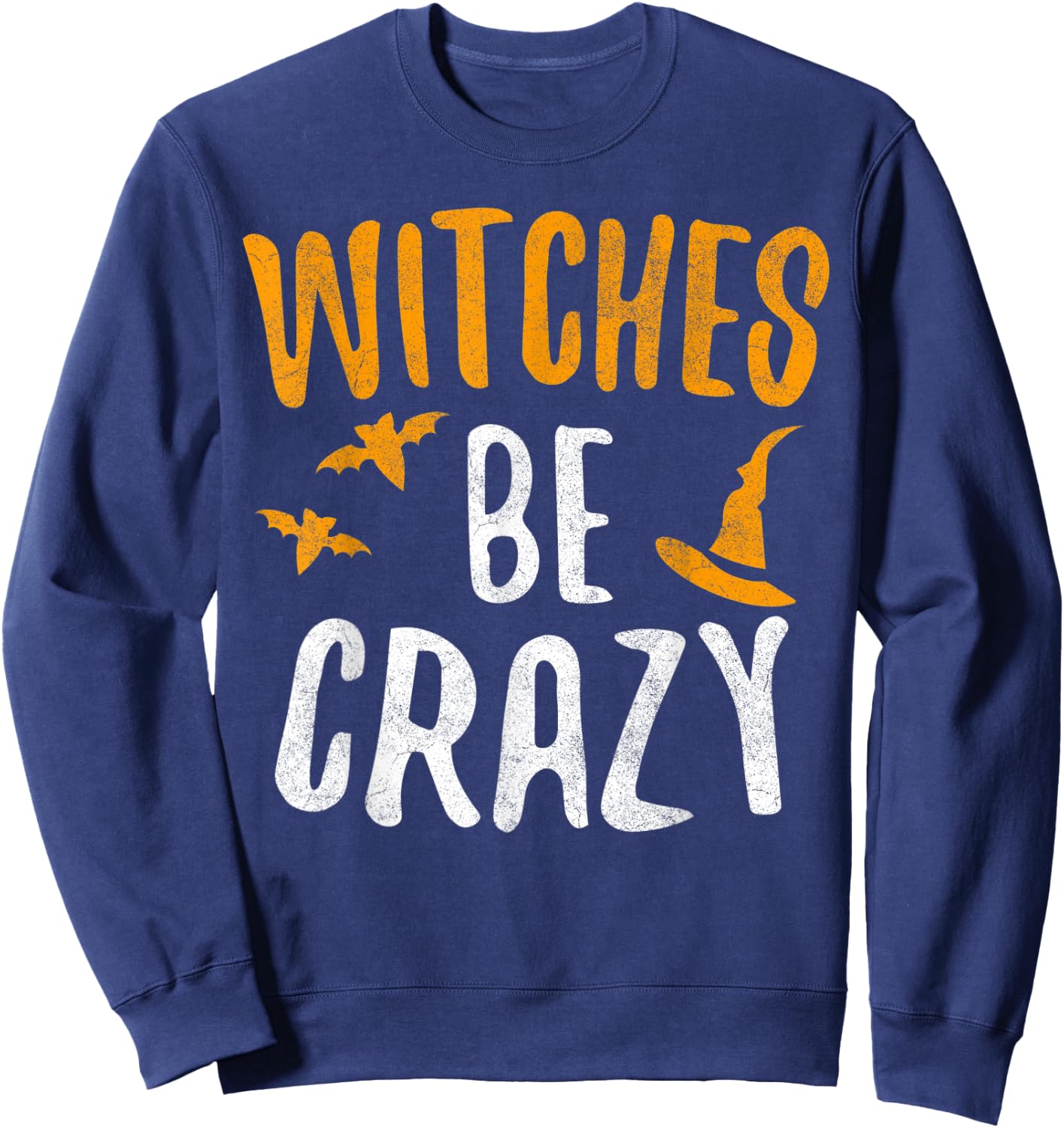 Witches Be Crazy Sweatshirt - Sweatshirt | Navy