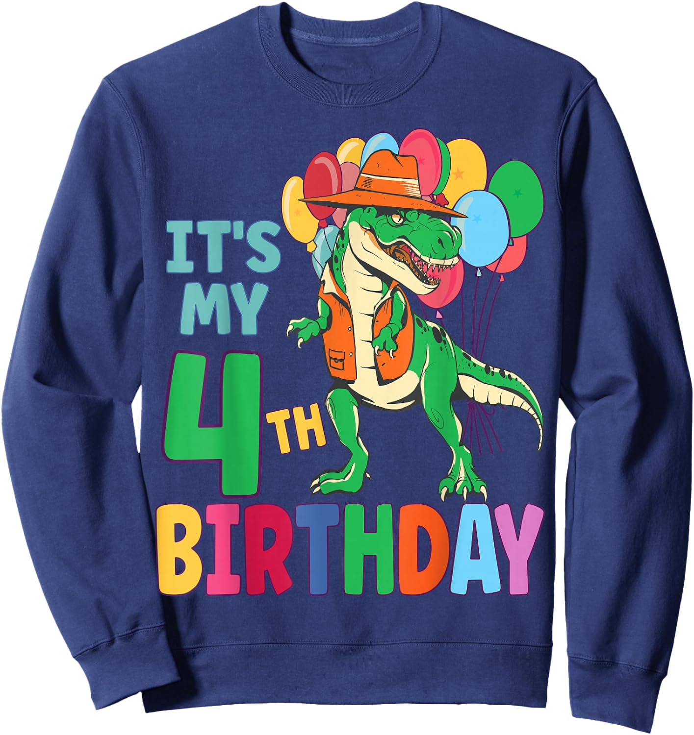 It's My 4th Birthday Dinosaur Boys Girls Kids Birthday Sweatshirt - Sweatshirt | Navy