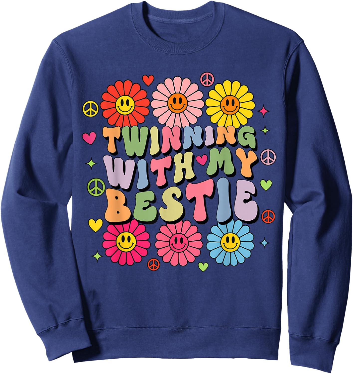 Friends Twinning with My Bestie Spirit Week Funny Twin Day Sweatshirt - Sweatshirt | Navy