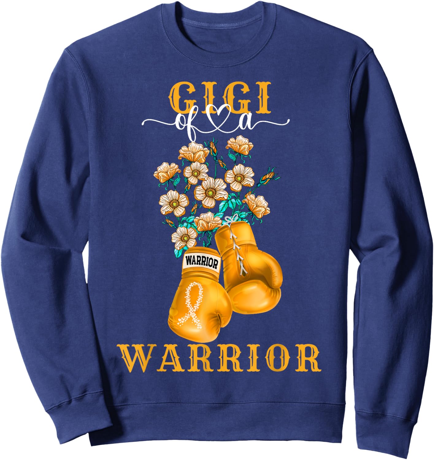 Gigi Of A Warrior Childhood Cancer Awareness Support Squad Sweatshirt - Sweatshirt | Navy
