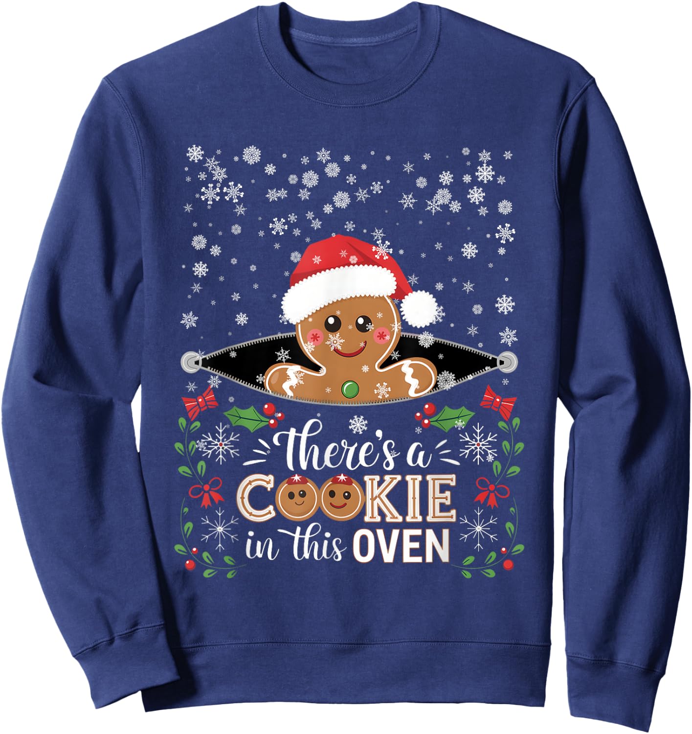 Theres A Cookie In This Oven Christmas Pregnancy Gingerbread Sweatshirt - Sweatshirt | Navy
