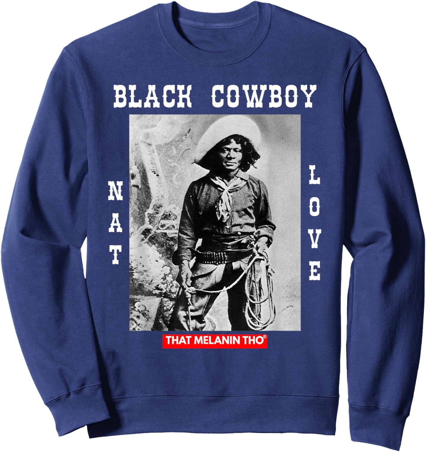 Black Cowboy NAT Love African American Cowboys Black History Small Sweatshirt - Sweatshirt | Navy
