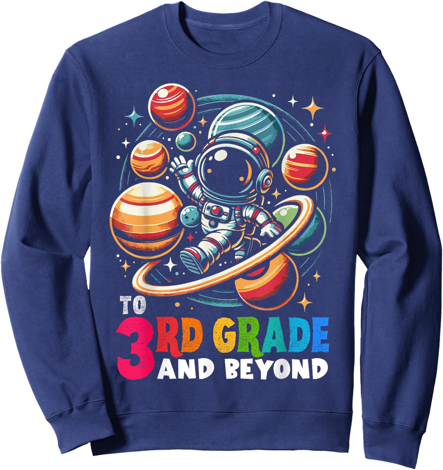 First day Boys Welcome back to School 3rd grade Astronaut Sweatshirt - Sweatshirt | Navy