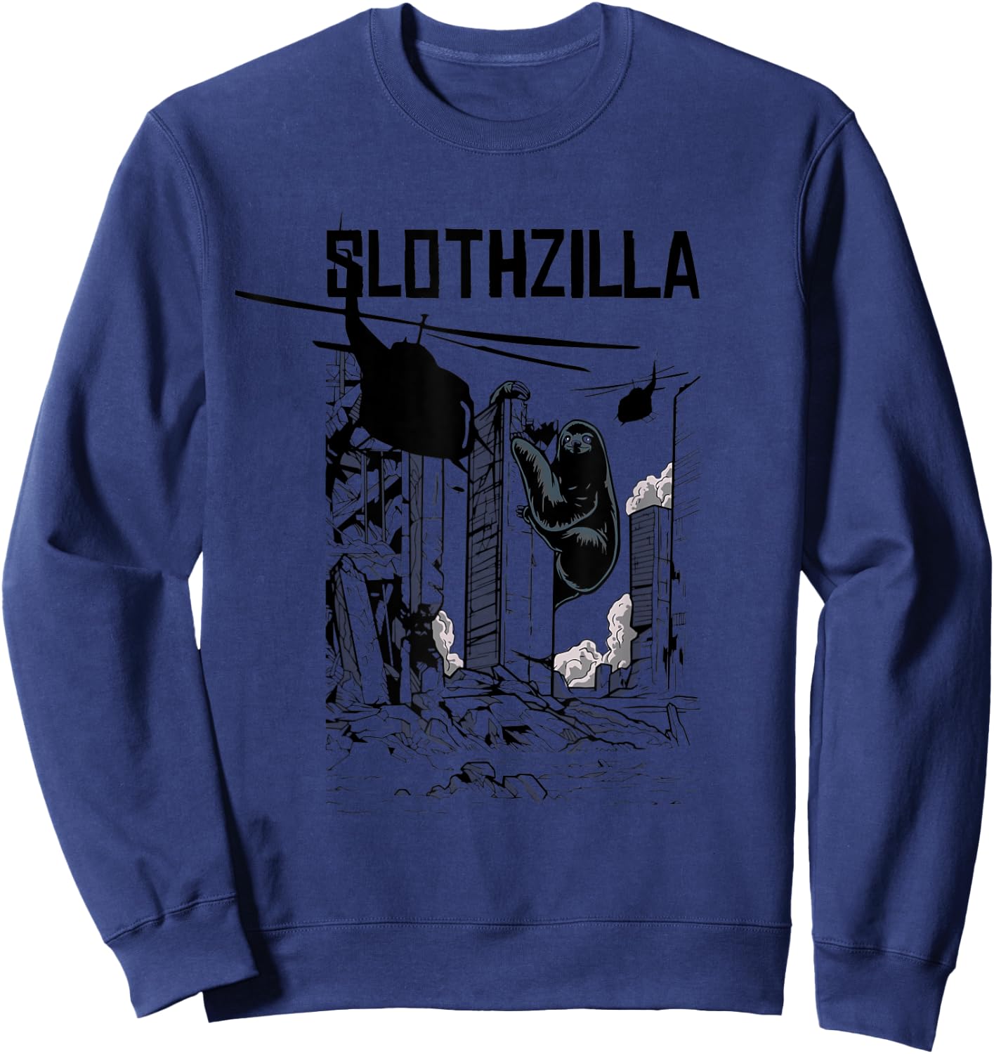 Slothzilla Apocalyptic Parody Sloth Gift Women Kids Sweatshirt - Sweatshirt | Navy