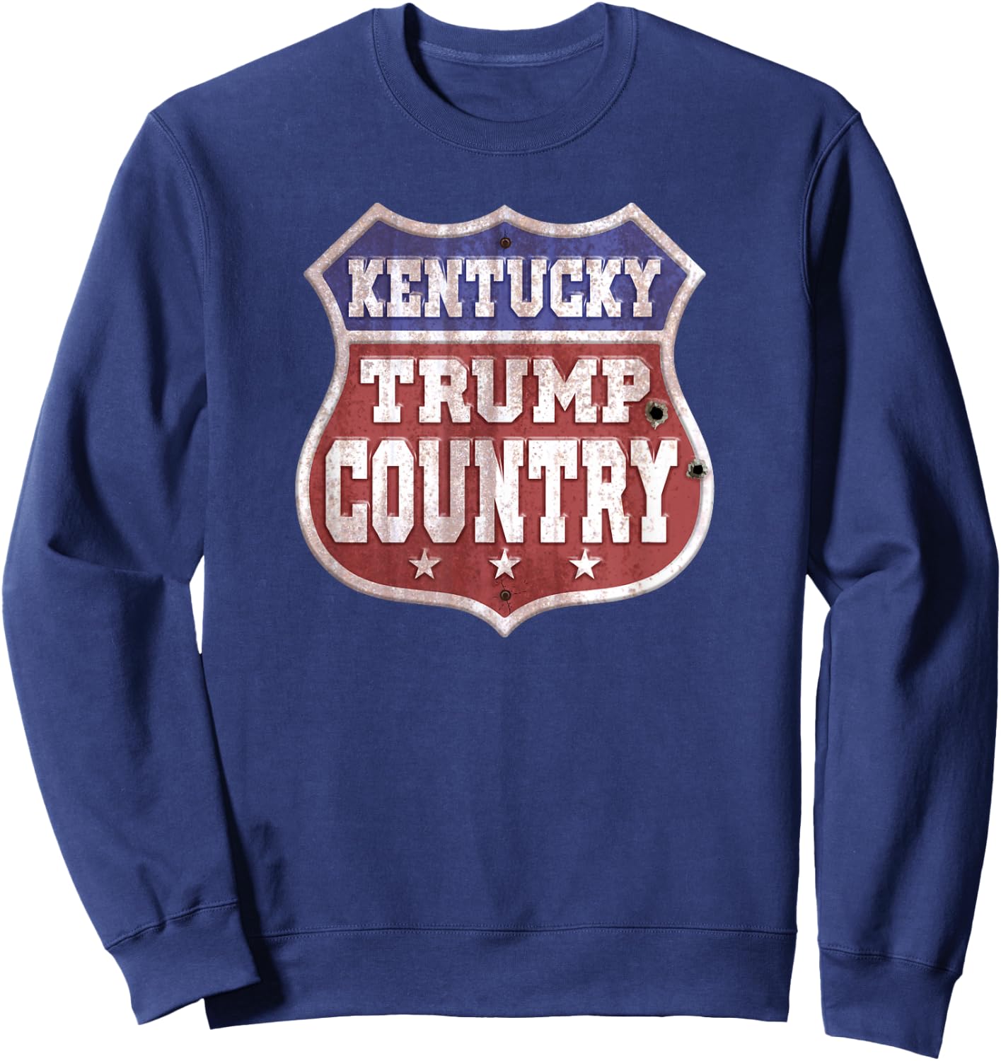 Trump 2024 Sign - Kentucky Trump Country - Trump 2020 Sweatshirt - Sweatshirt | Navy