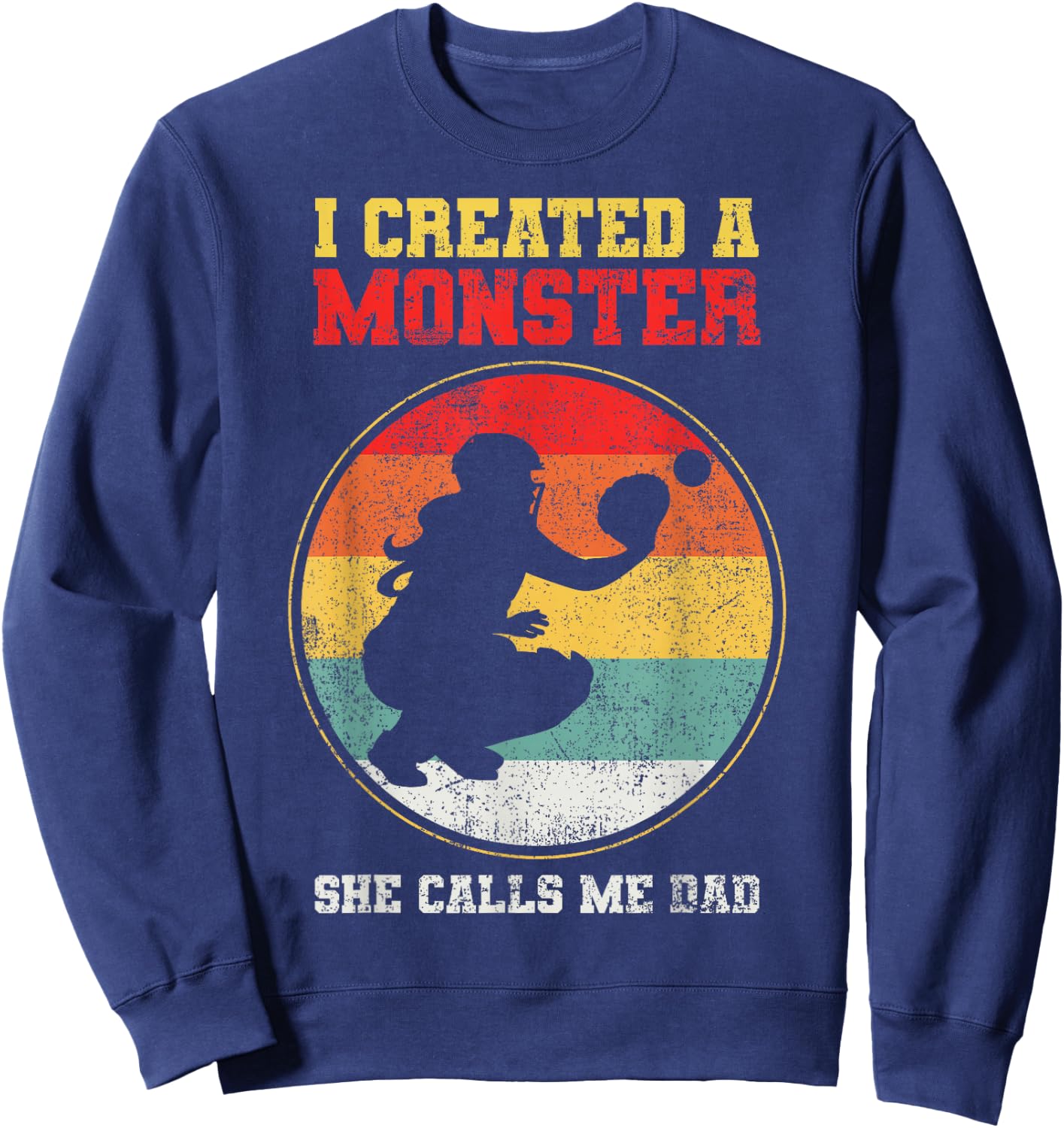 Catcher Softball Dad Father's Day Sweatshirt - Sweatshirt | Navy
