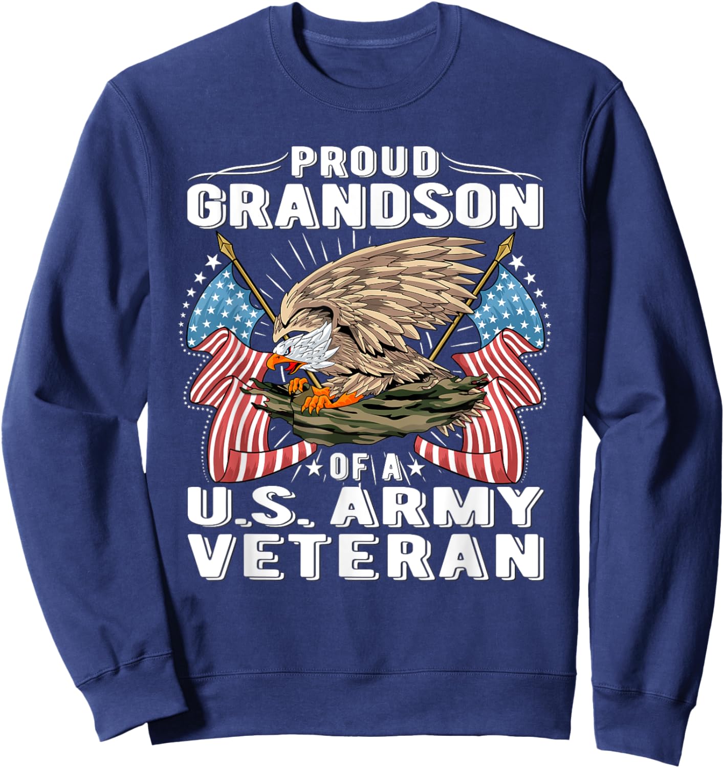 Proud Grandson Of A US Army Veteran - Military Vet's Family Sweatshirt - Sweatshirt | Navy