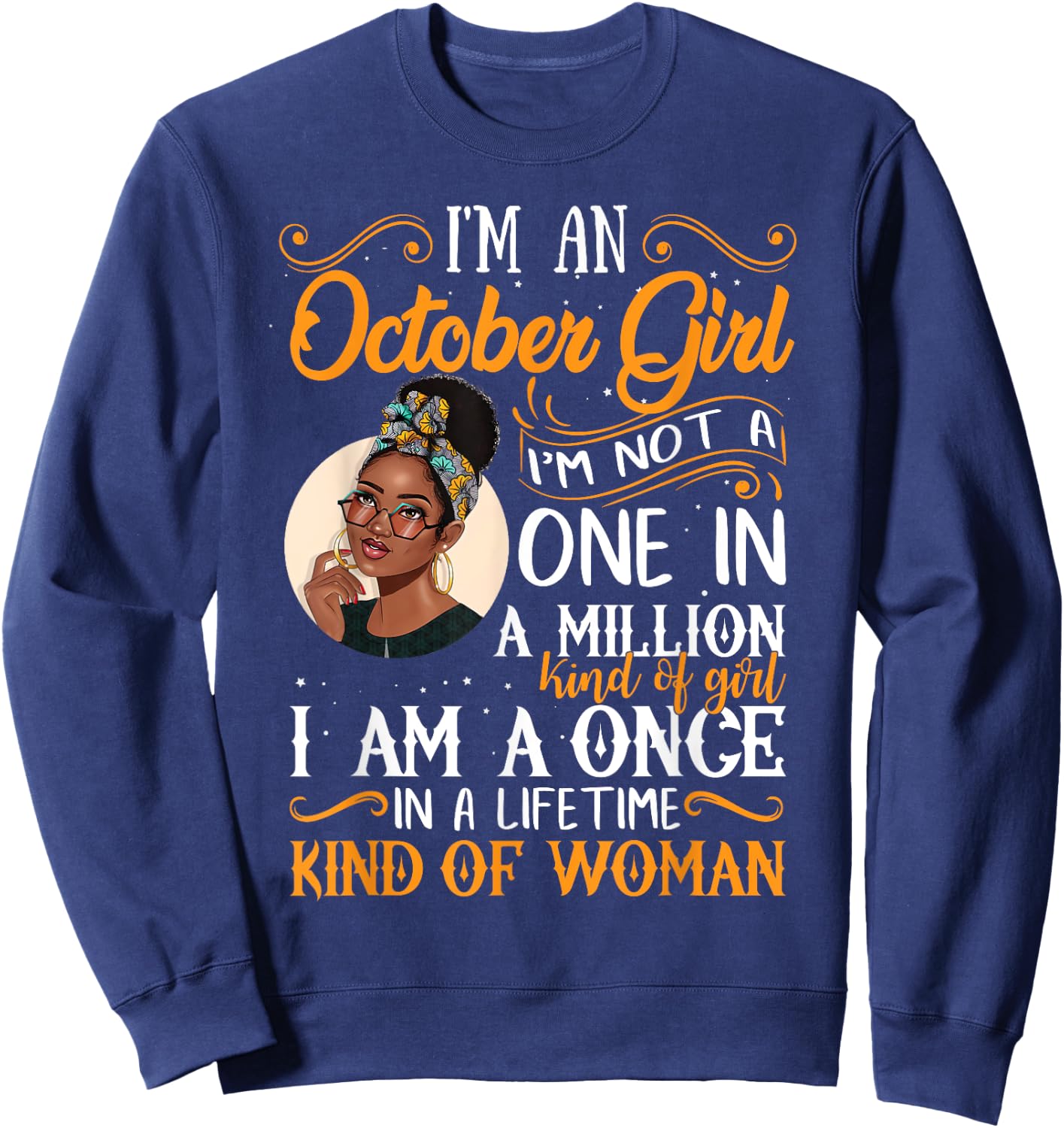 I'm An October Girl Black Women Libra Birthday Sweatshirt - Sweatshirt | Navy