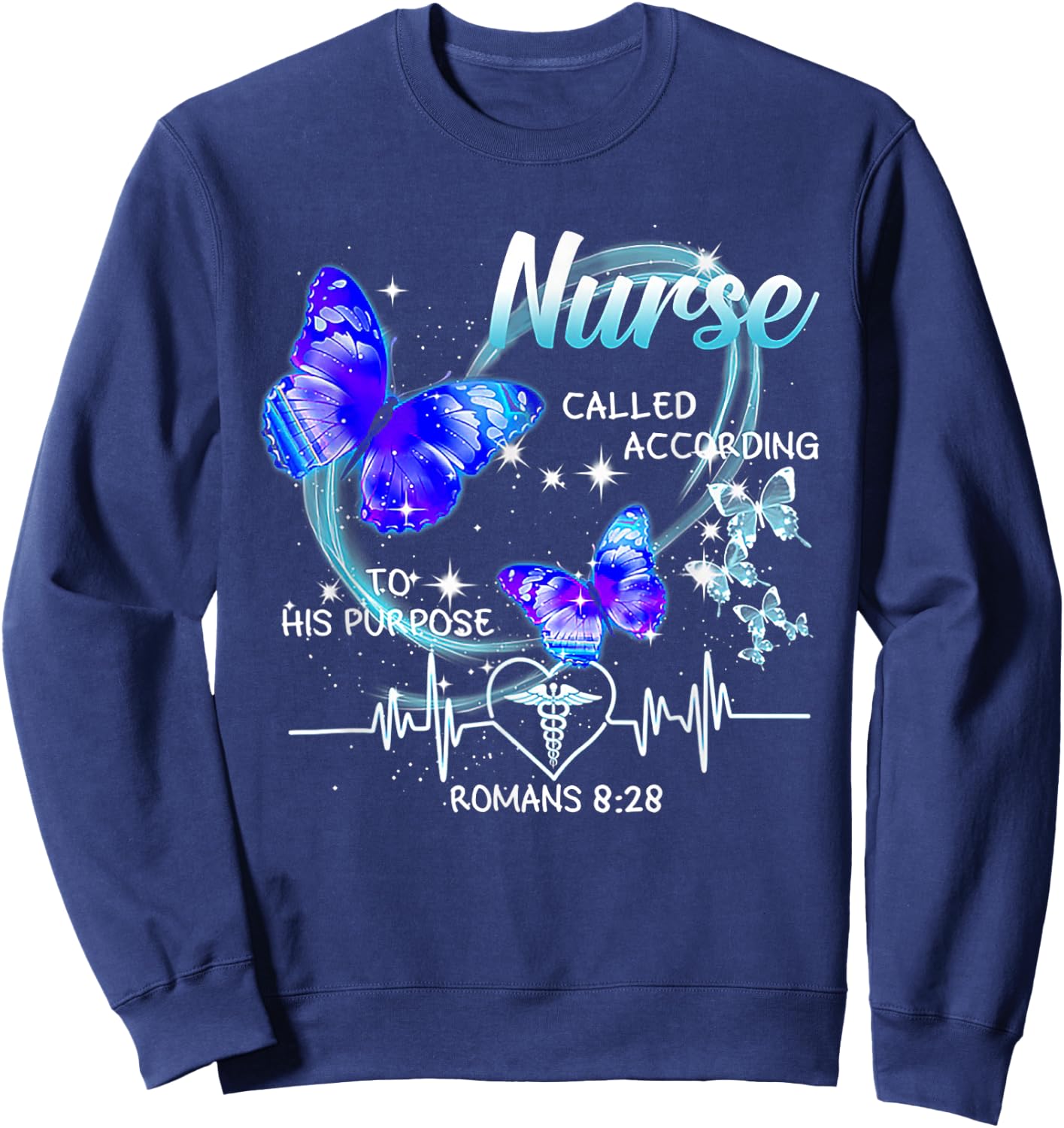 Nurse Called According To His Purpose Butterfly Christian Sweatshirt - Sweatshirt | Navy