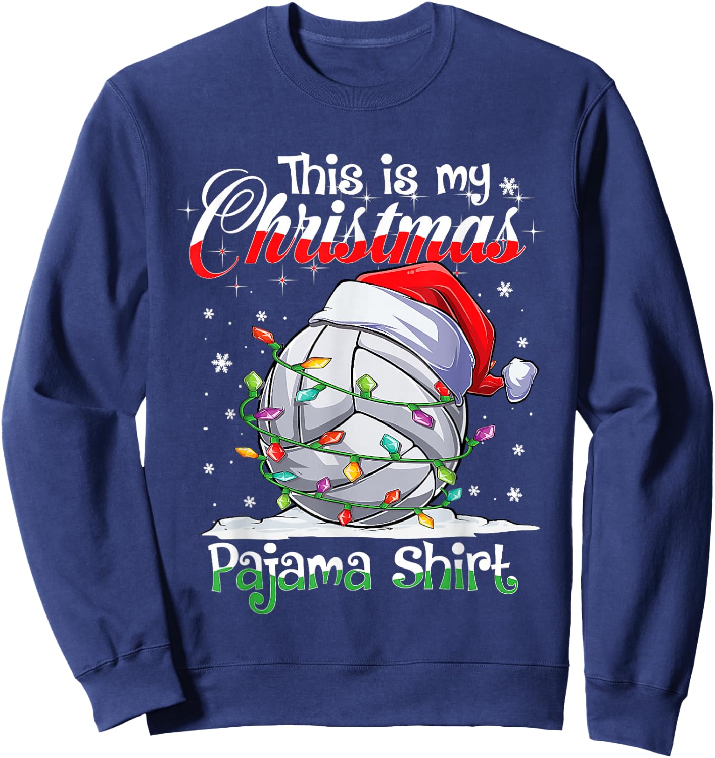 This Is My Christmas Volleyball Pajama Shirt For Boys Men Sweatshirt - Sweatshirt | Navy