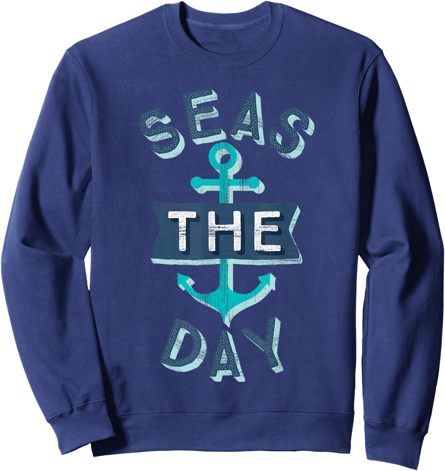 Nautical Bachelorette Party Sailing Gift Seas the Day Anchor Sweatshirt - Sweatshirt | Navy