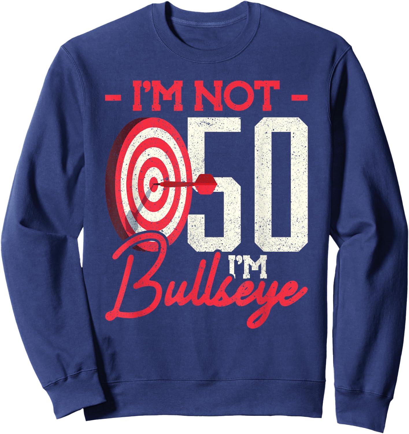 50th Birthday Dart Player 50 Years Darts Sweatshirt - Sweatshirt | Navy