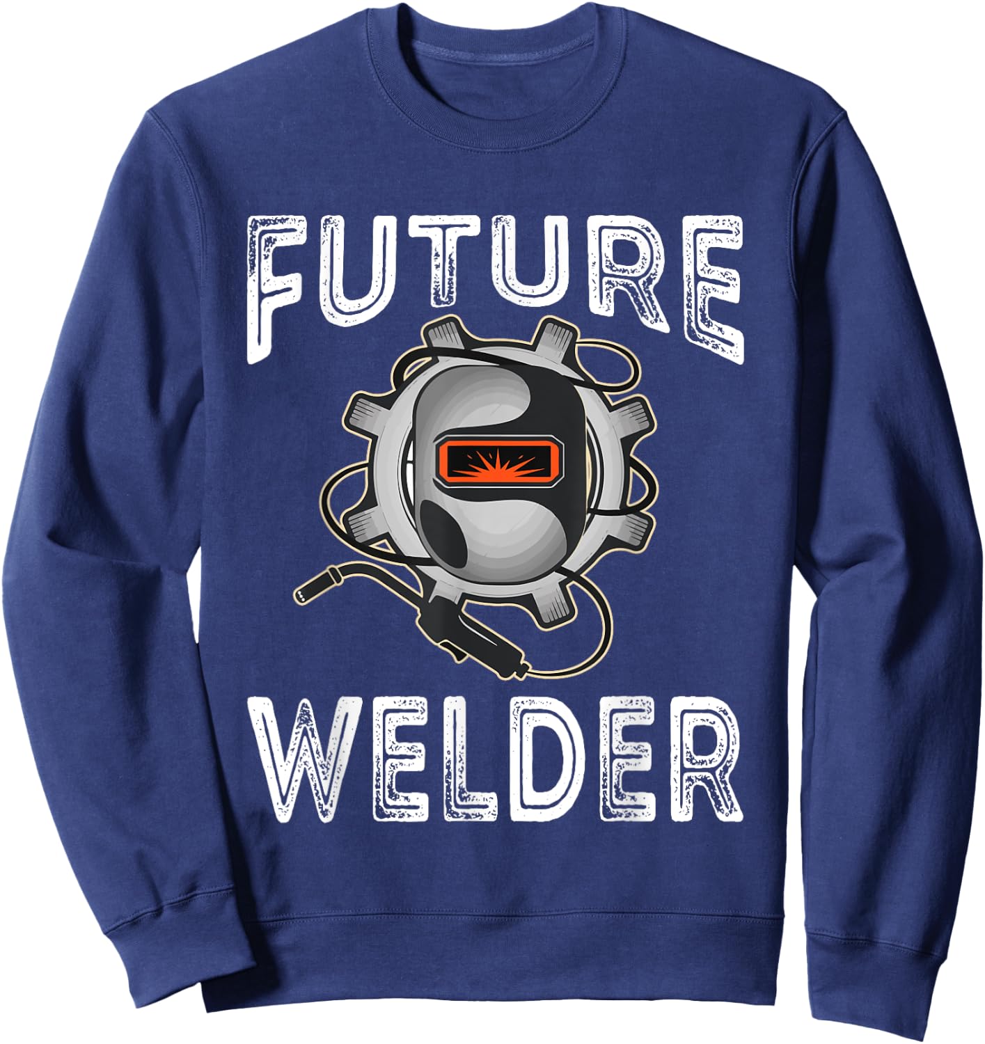 Vintage Future Welder Funny Welder Tools Lover Family Sweatshirt - Sweatshirt | Navy