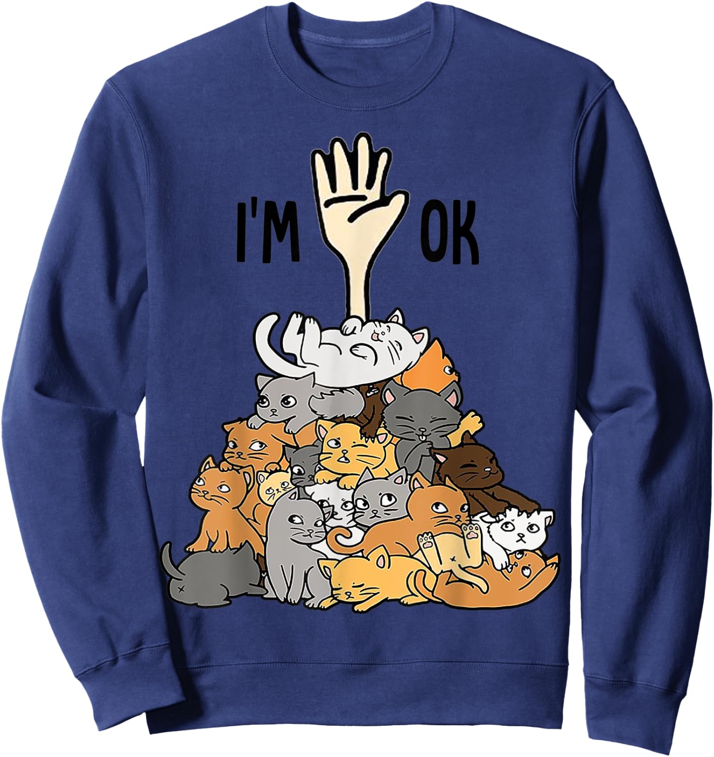 Full of cats I'm ok cat lover Women Sweatshirt - Sweatshirt | Navy