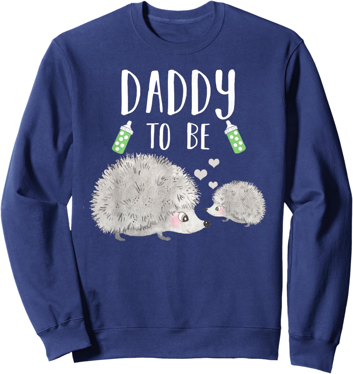 Daddy To Be Hedgehog Baby Shower Cute Woodland Animal Sweatshirt - Sweatshirt | Navy