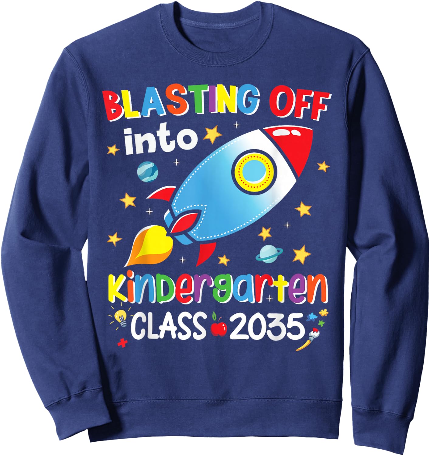 Blasting Off Into Kindergarten Crew Boys Kids Back To School Sweatshirt - Sweatshirt | Navy