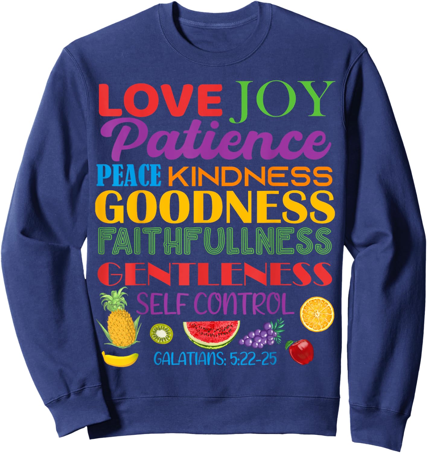 Awesome Galatians Fruit Of The Spirit Religious Verses Sweatshirt - Sweatshirt | Navy