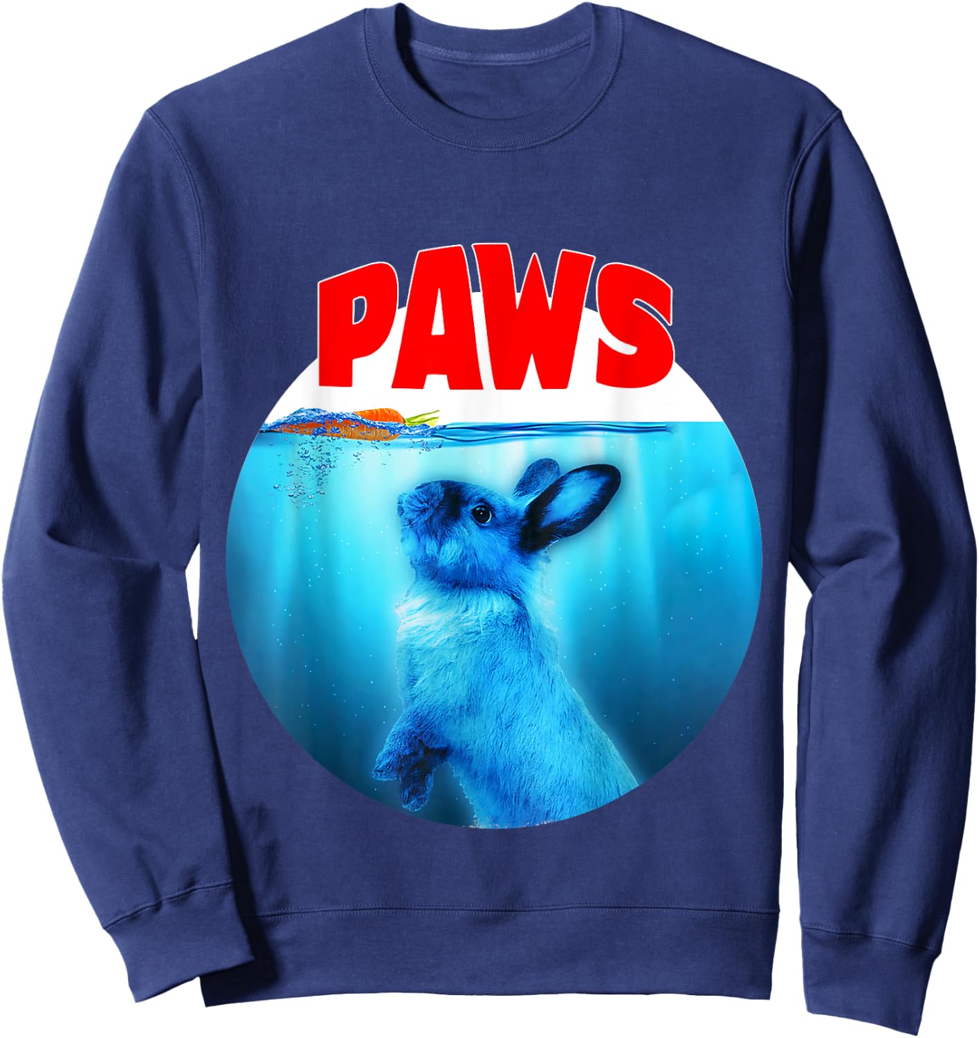 Paws Jaws Rabbit Carrot Funny Bunny Lovers Gifts Fun Parody Sweatshirt - Sweatshirt | Navy